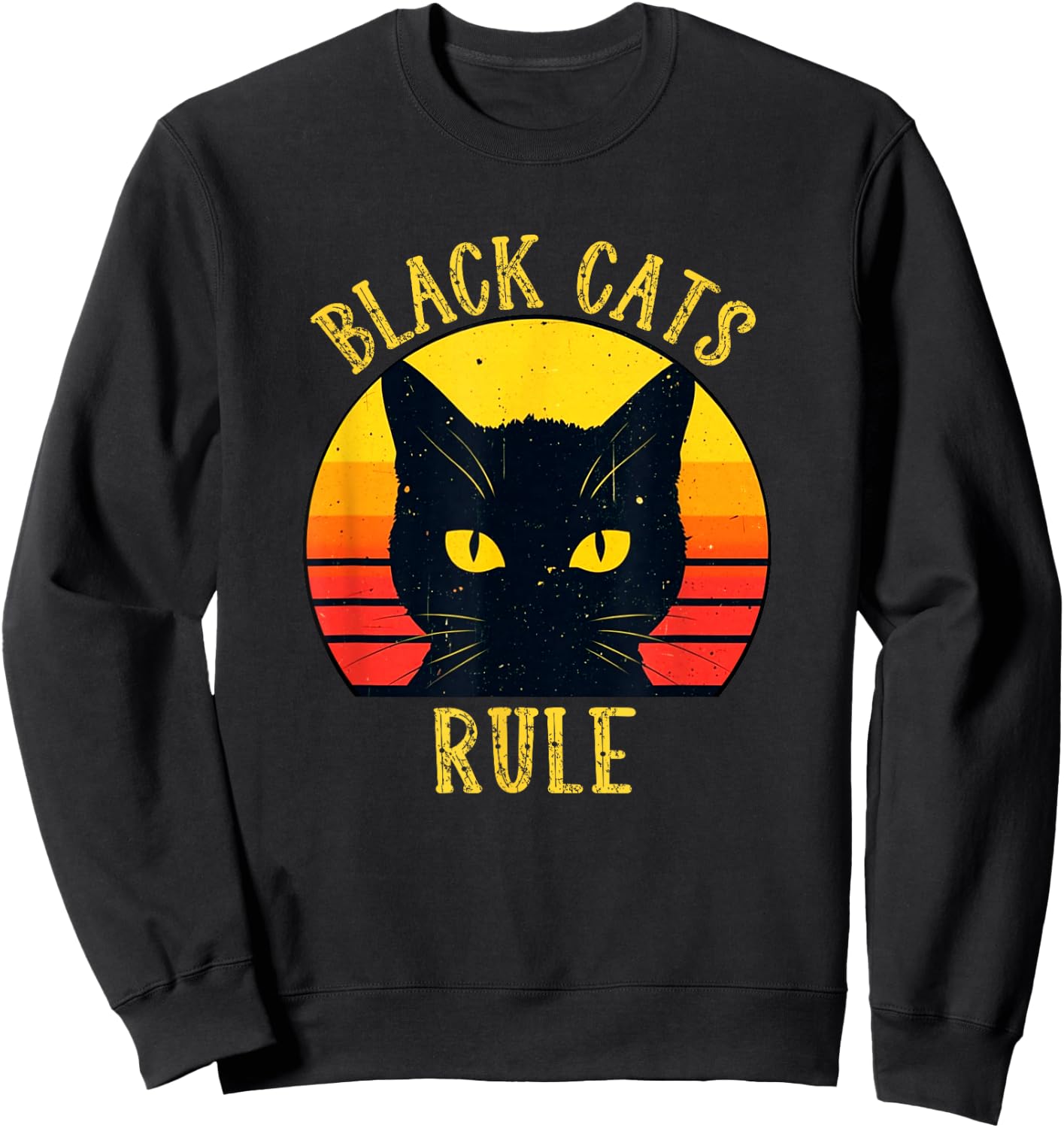 Black Cats Rule Retro Cat Eyes Sunset Fun Sweatshirt - Sweatshirt | Black