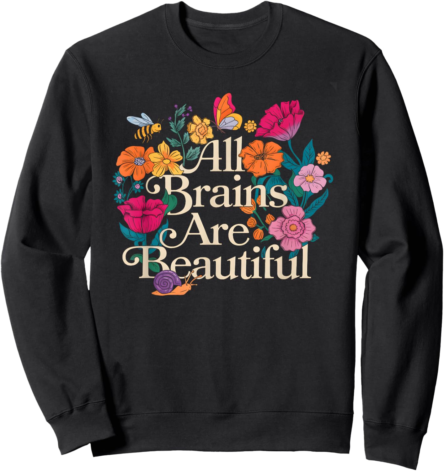 Groovy All Brains Are Beautiful Floral Autism Awareness SPED Sweatshirt - Sweatshirt | Black