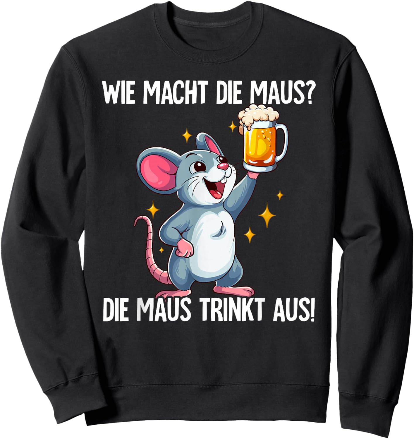 with German Text "Wie Macht Die, black Sweatshirt - Sweatshirt | Black