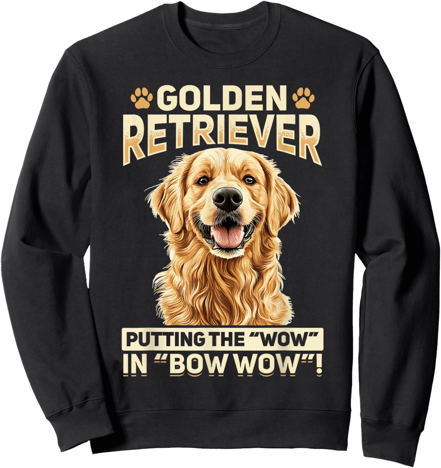 Golden Retriever Dog Breed Golden Retriever: Putting the Women Kids Sweatshirt - Sweatshirt | Black
