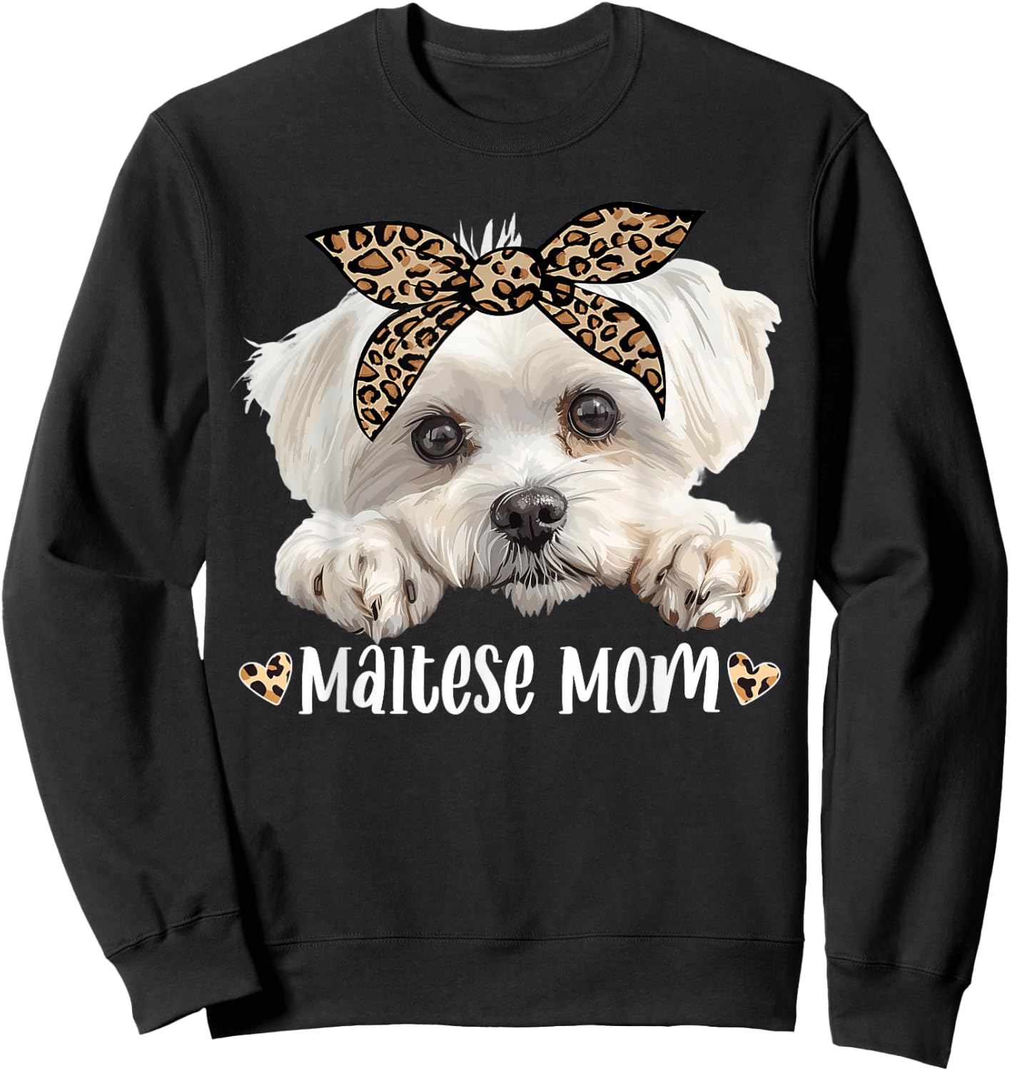 Cute Maltese Mom Leopard Mama Dog Lovers Funny Mother’s Day Sweatshirt - Sweatshirt | Black