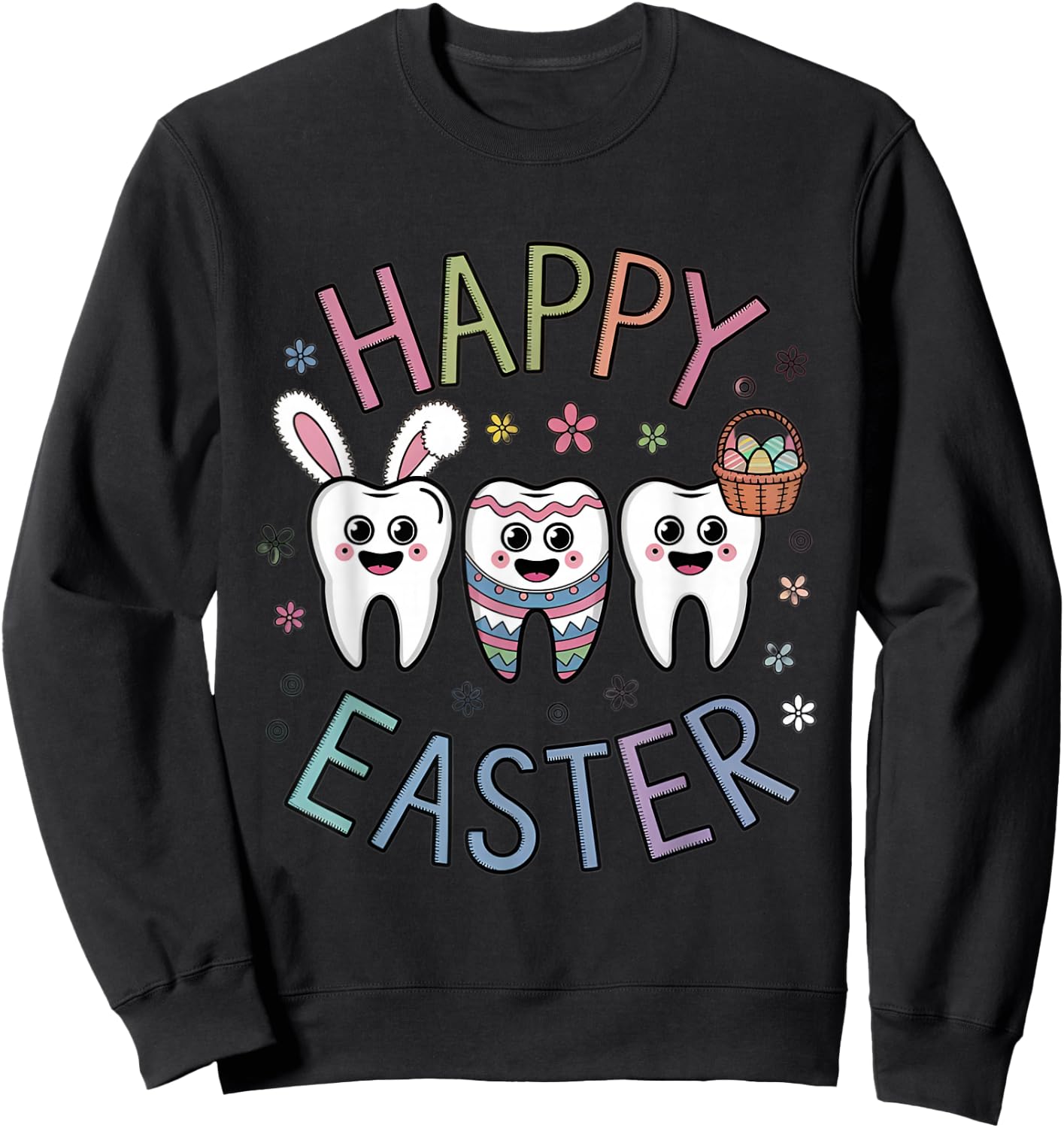 Easter Dentist Tooth Cute Teeth Dental Assistant Women Men Sweatshirt - Sweatshirt | Black