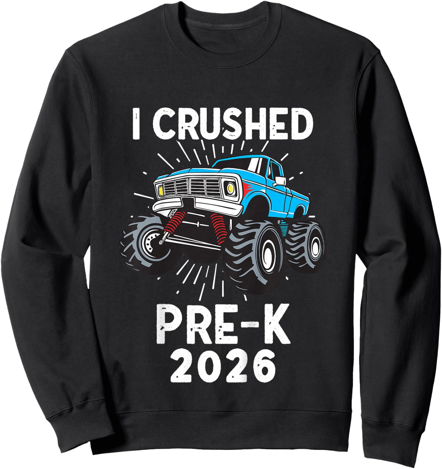 Kids I Crushed Preschool 2026 Pre-K Grad 2026 Sweatshirt - Sweatshirt | Black