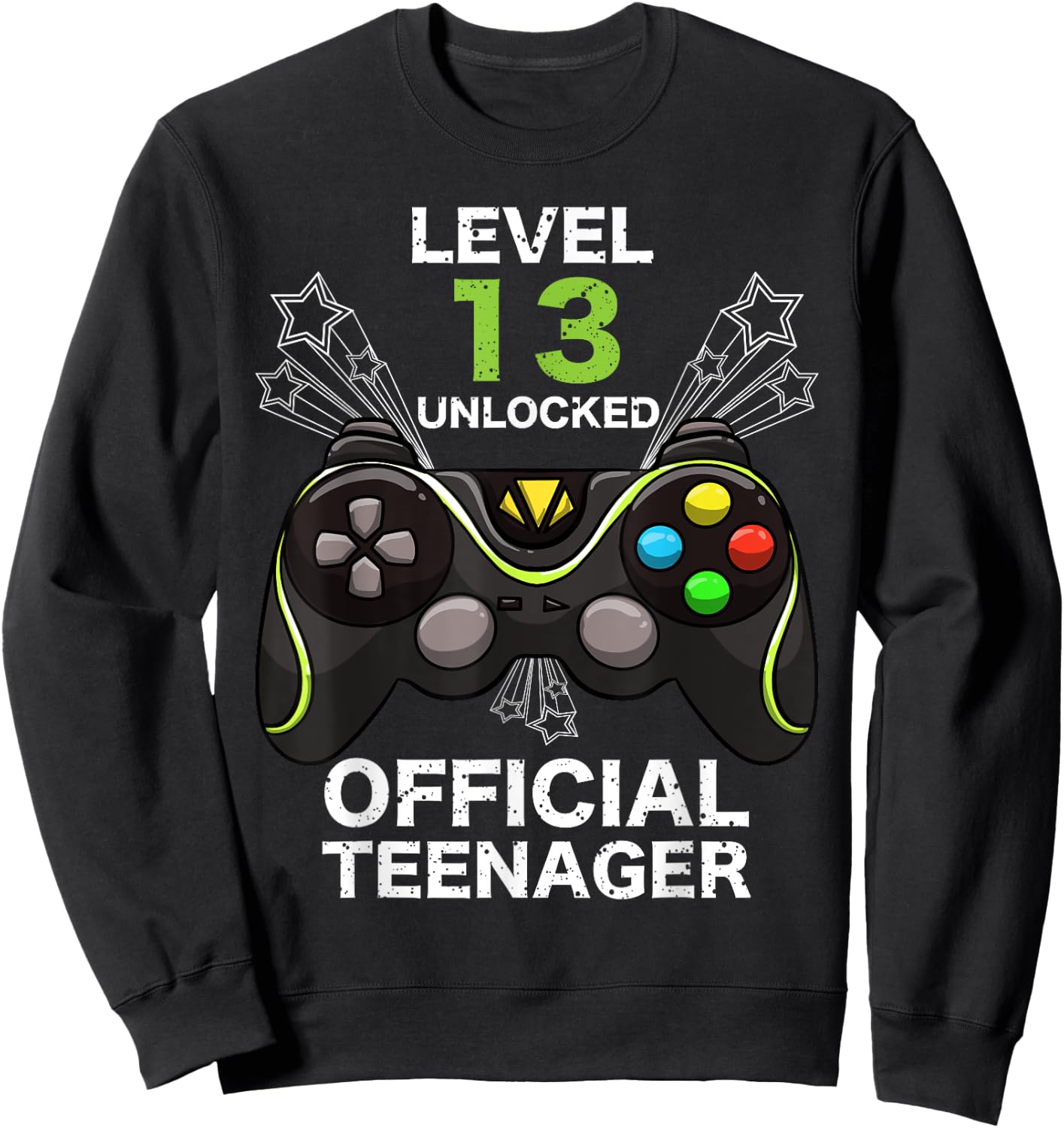 Funny Level 13 Unlocked Official Teenager Cool Birthday Gift Sweatshirt - Sweatshirt | Black