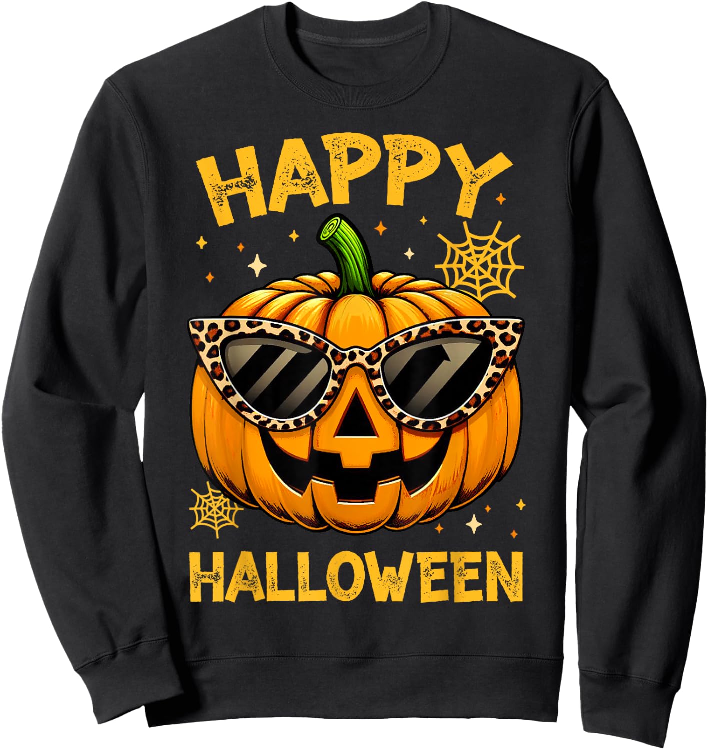 Trick Or Treat Halloween Funny Pumpkin Happy Halloween Sweatshirt - Sweatshirt | Black