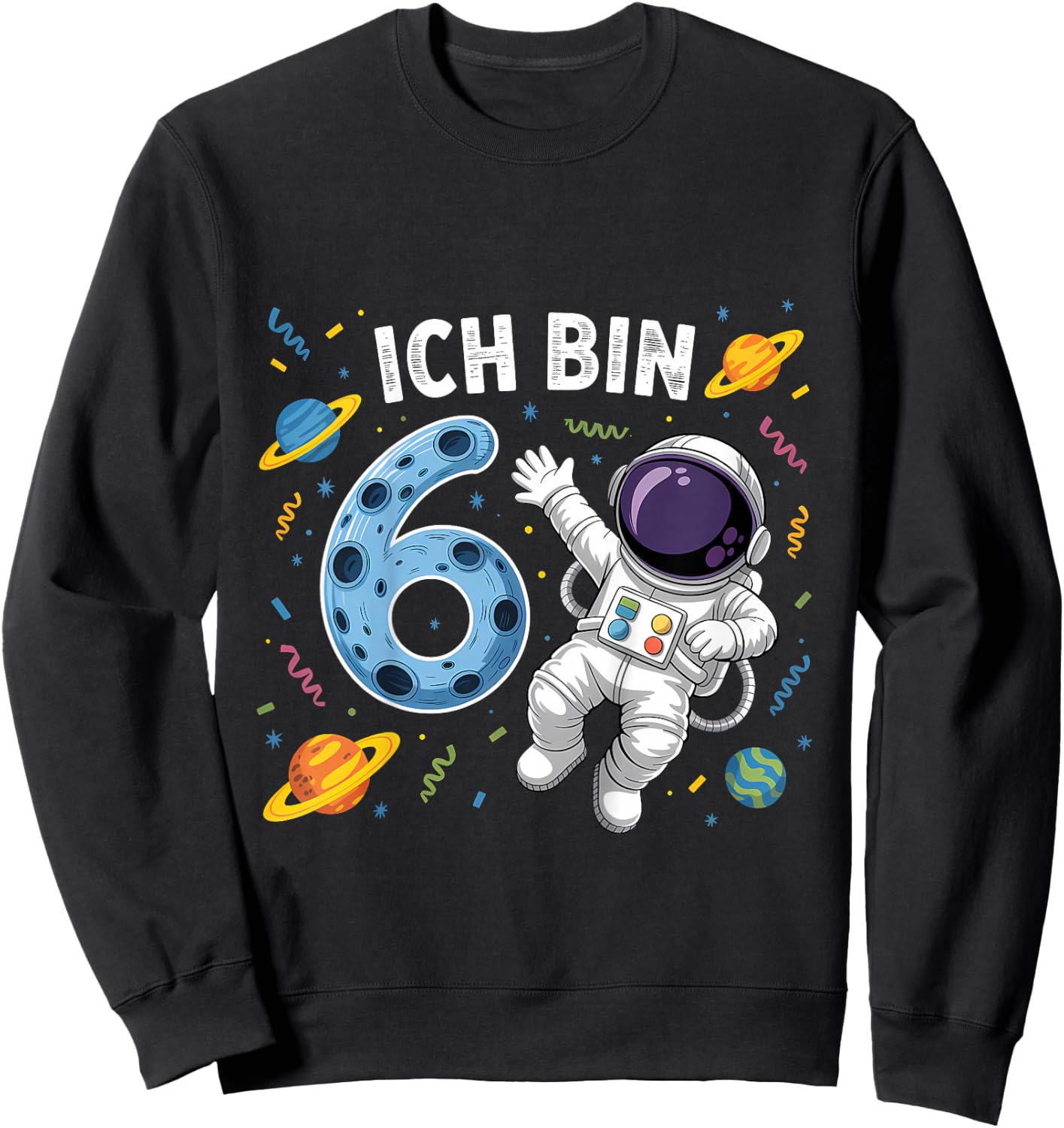 Ich Bin 6 Astronaut Sechster Geburtstag Sweatshirt - Sweatshirt | Black