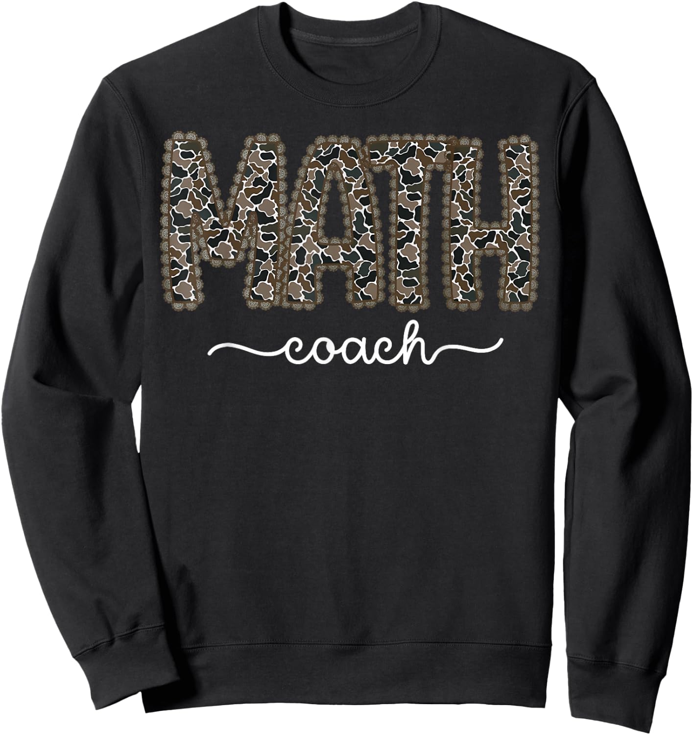Retro Camo Math Coach Math Teacher STEM Stems Back to School Sweatshirt - Sweatshirt | Black