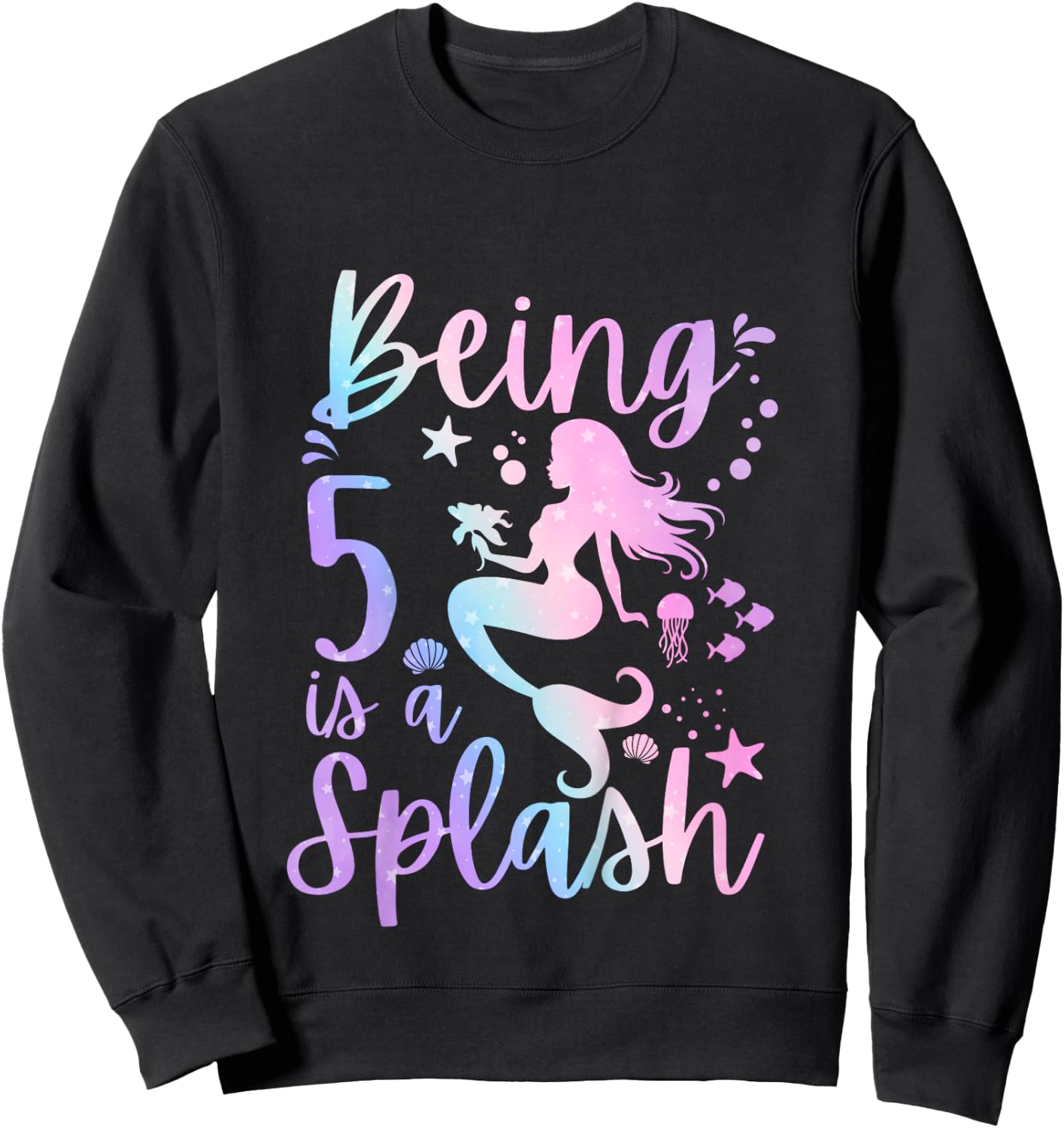 5 Year Old 5th Mermaid Birthday Under Sea Party Themed Sweatshirt - Sweatshirt | Black