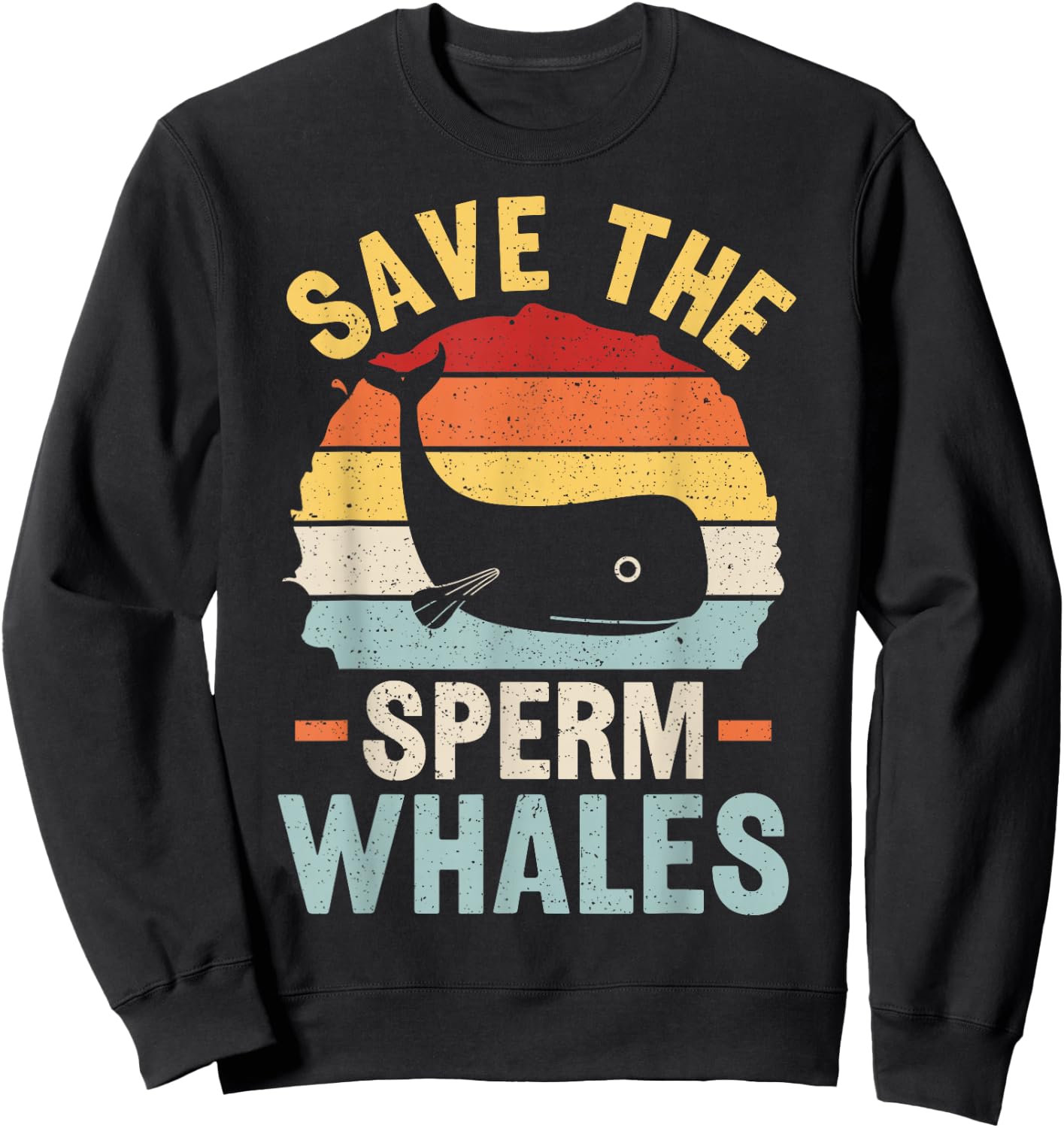 Save the sperm whales Design for a Sperm whale fan Sweatshirt - Sweatshirt | Black