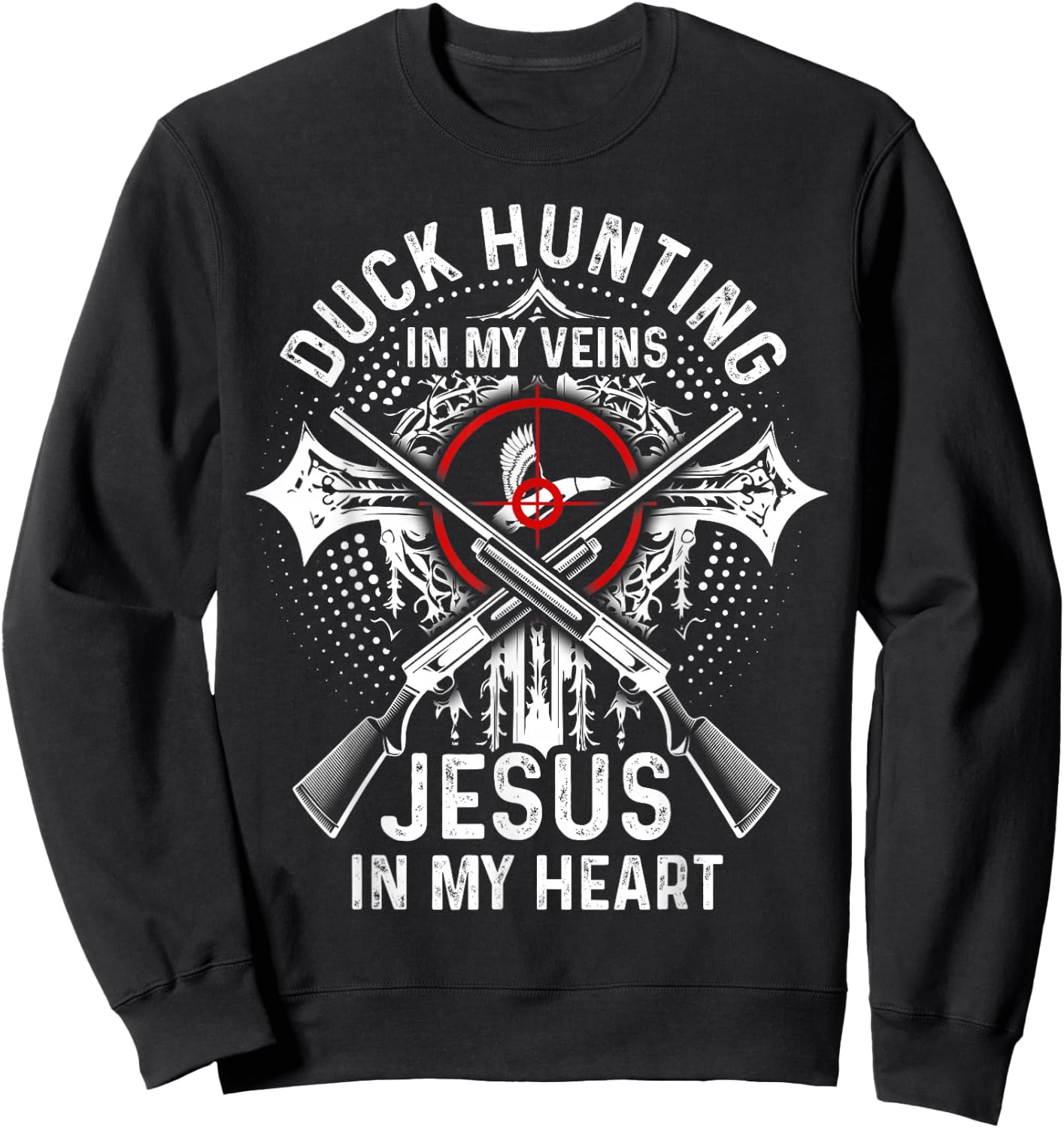 Duck Hunting Hunter Jesus Faith Christian Vintage Duck Sweatshirt - Sweatshirt | Black