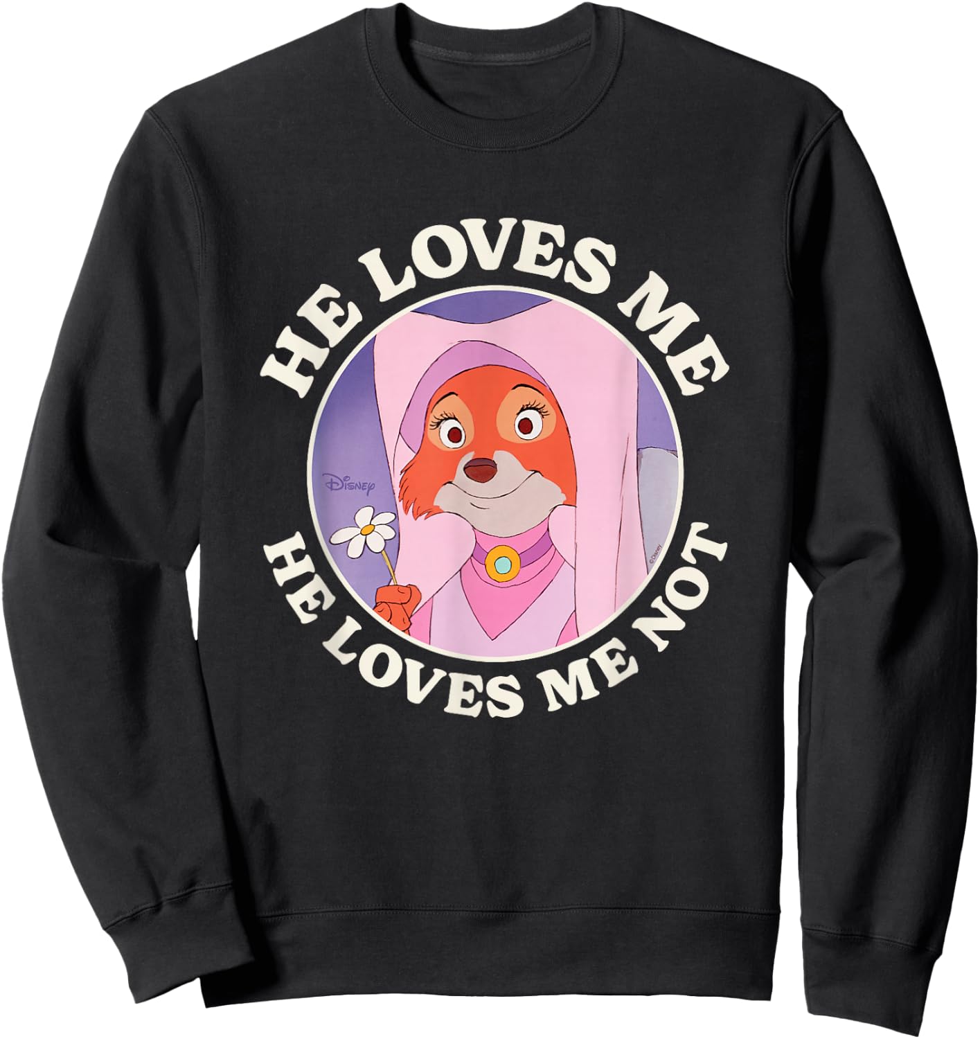 Robin Hood - Maid Marian He Loves Me He Loves Me Not Sweatshirt - Sweatshirt | Black