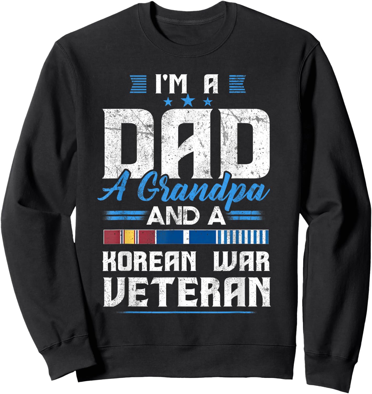 Korean War Veteran Grandparent Korean Vet for Dad or Grandpa Sweatshirt - Sweatshirt | Black