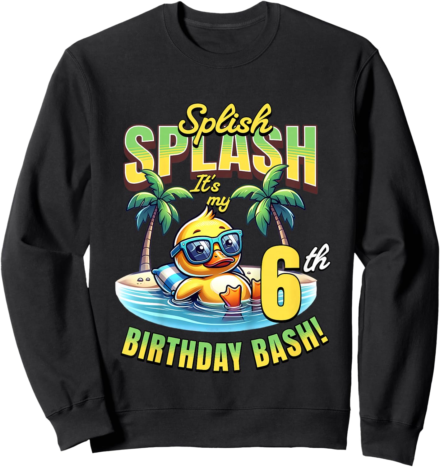 Kids Splish Splash 6th Birthday Bash Duck Beach Pool Party Kids Sweatshirt - Sweatshirt | Black