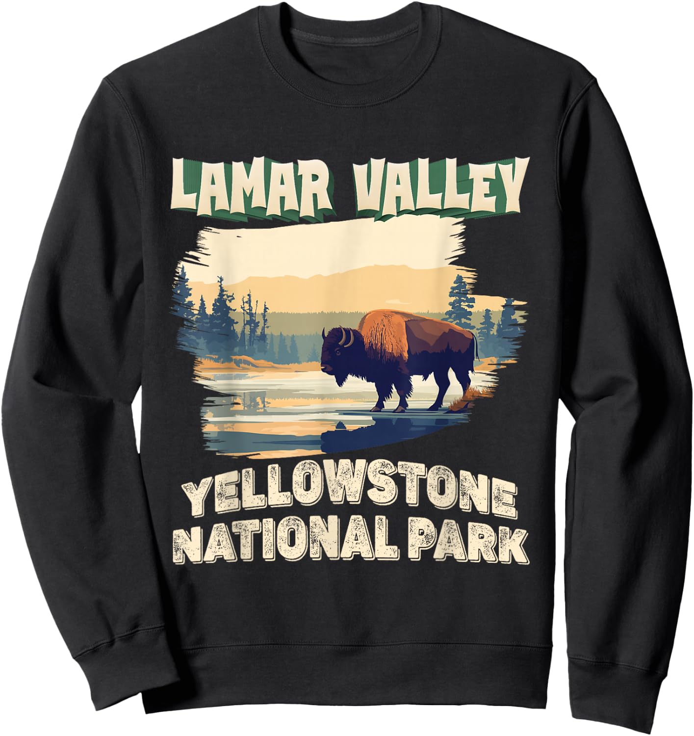 Lamar Valley Yellowstone National Park Bison Hiking Outdoor Sweatshirt - Sweatshirt | Black