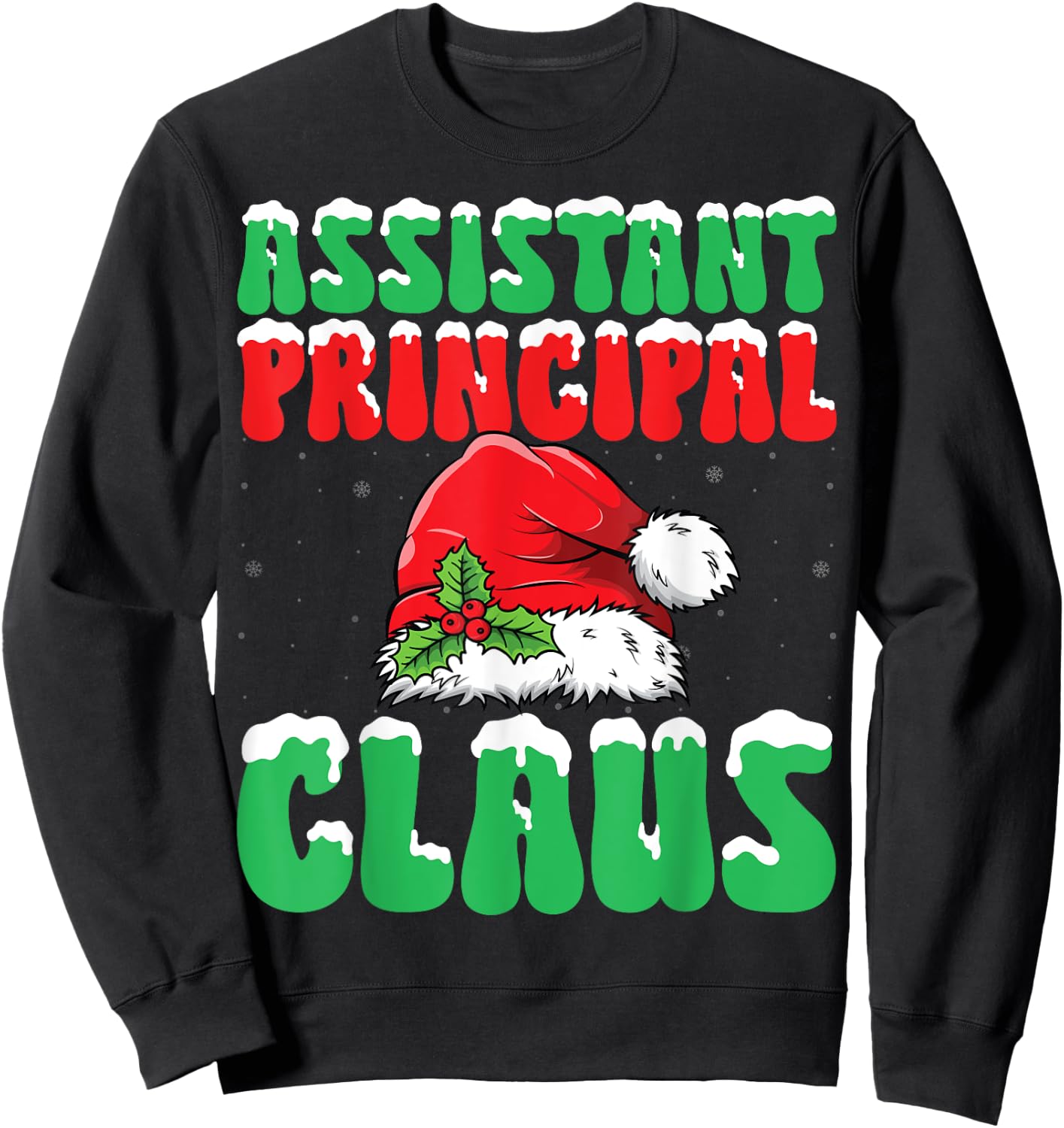 Assistant Principal Santa Claus Xmas School Worker Christmas Sweatshirt - Sweatshirt | Black