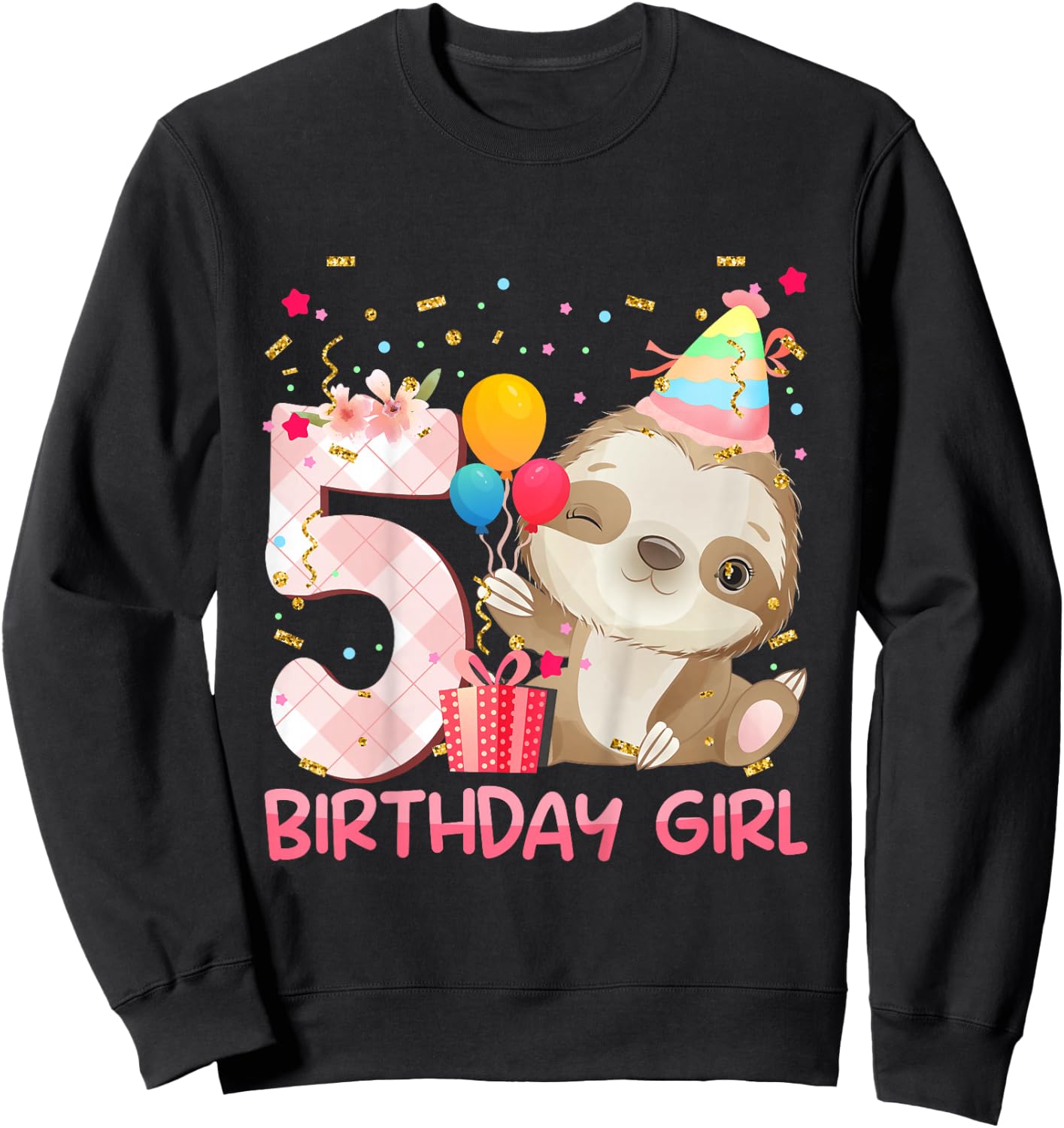 5 Year Old Sloth Girl Party Cute Sloth Lover 5th Birthday Sweatshirt - Sweatshirt | Black
