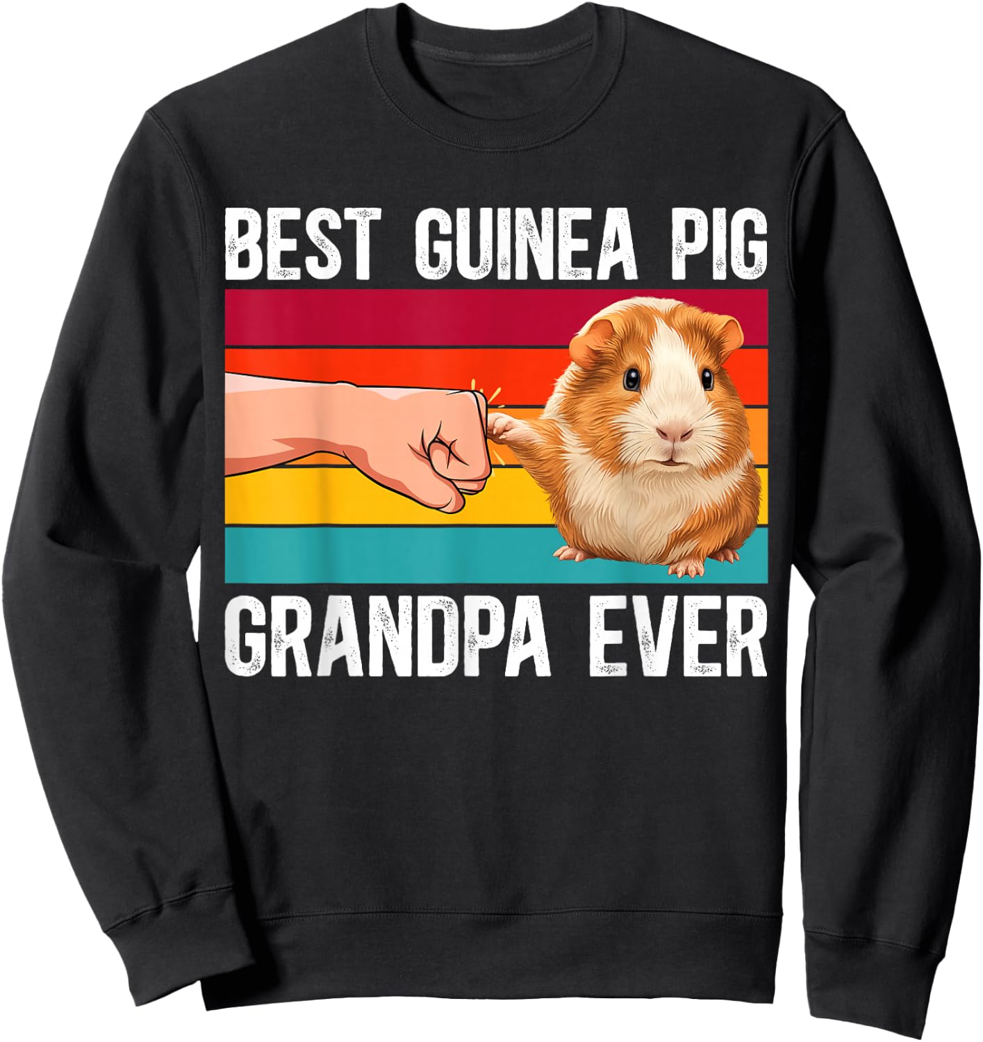 Best Guinea Pig Grandpa Guinea Pig Owner Guinea Pig Lover Sweatshirt - Sweatshirt | Black