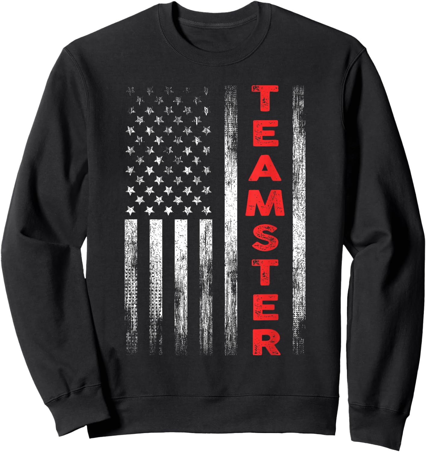 Teamster American Flag Patriotic Truck Driver US Trucking Sweatshirt - Sweatshirt | Black