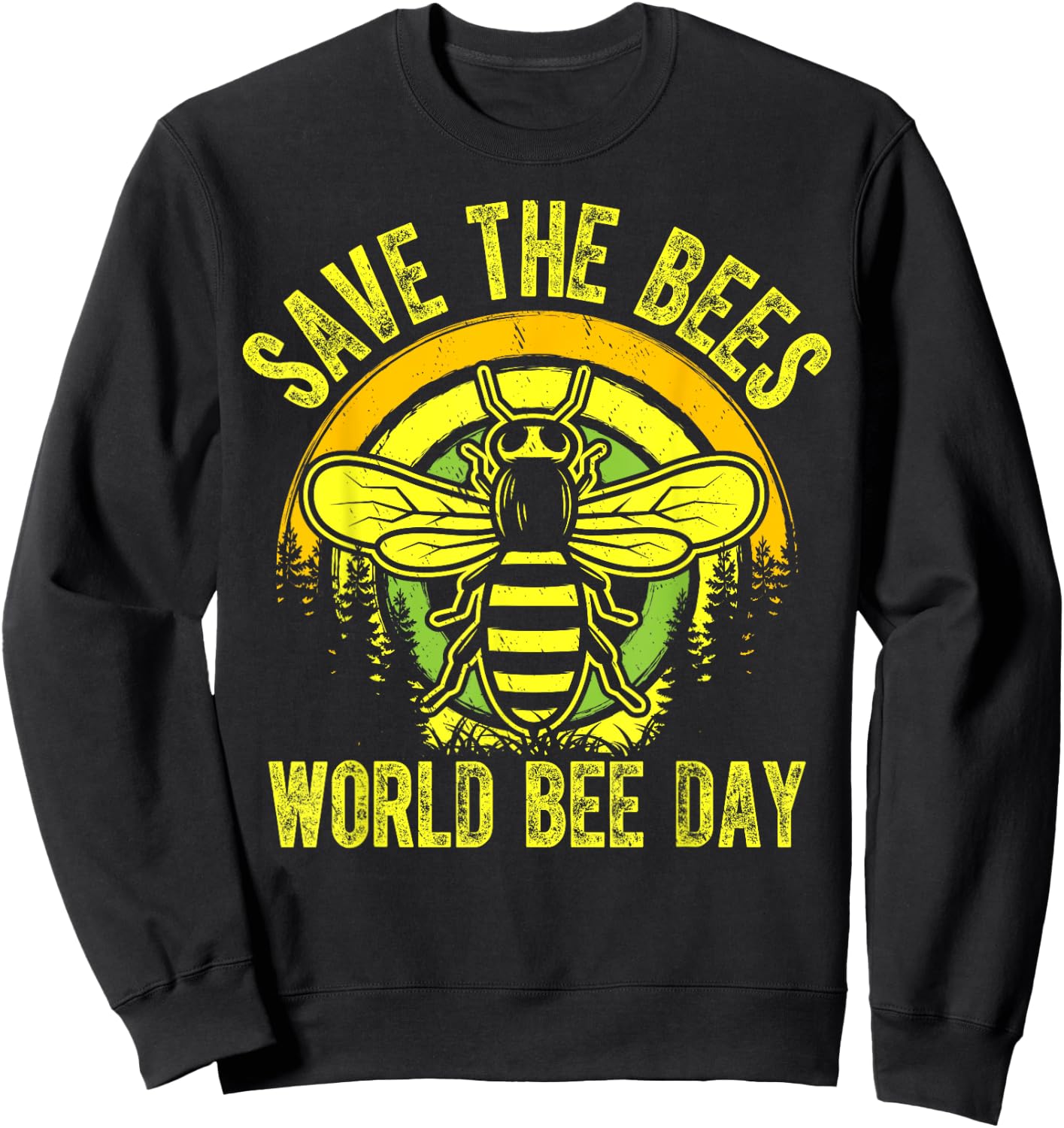 World Bee Day - Save The Bees World Bee Day Sweatshirt - Sweatshirt | Black