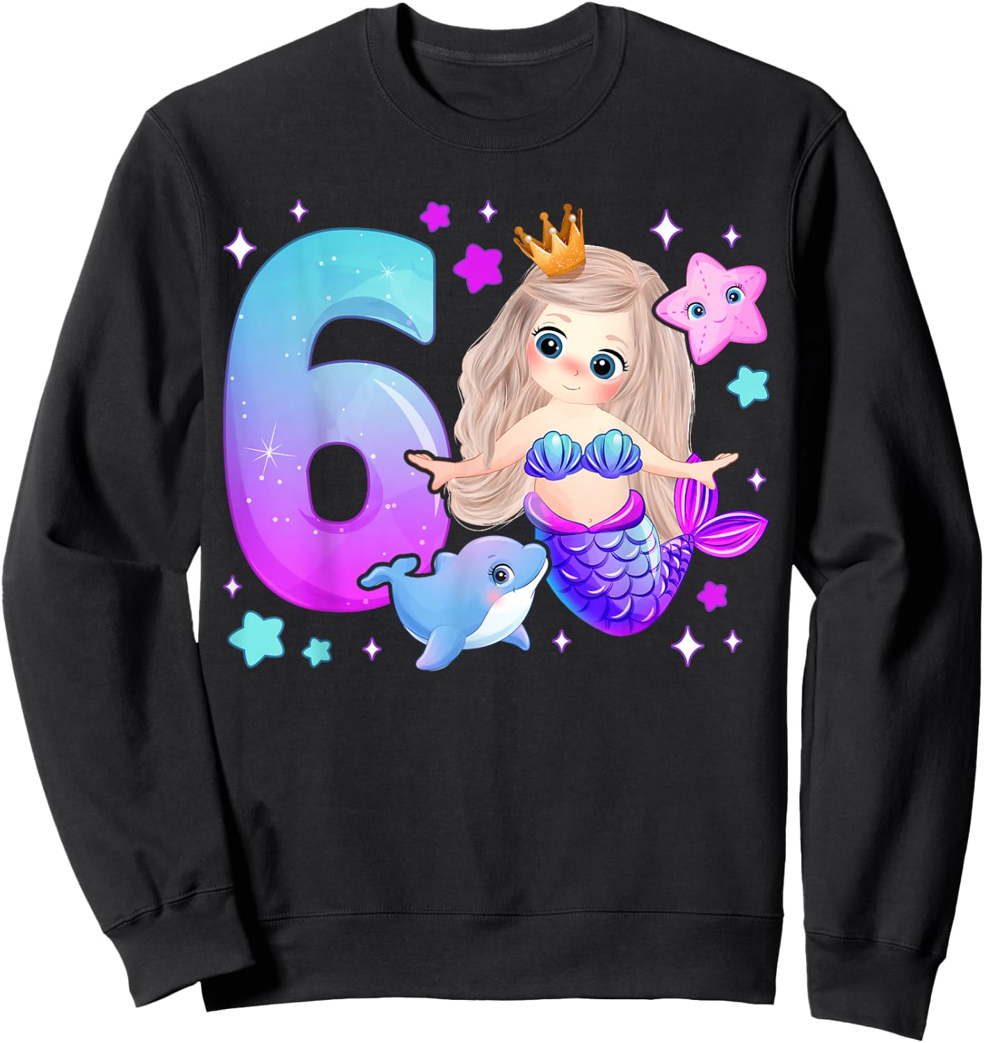6th Birthday Girl 6 Years, Mermaid, Number 6 Sweatshirt - Sweatshirt | Black