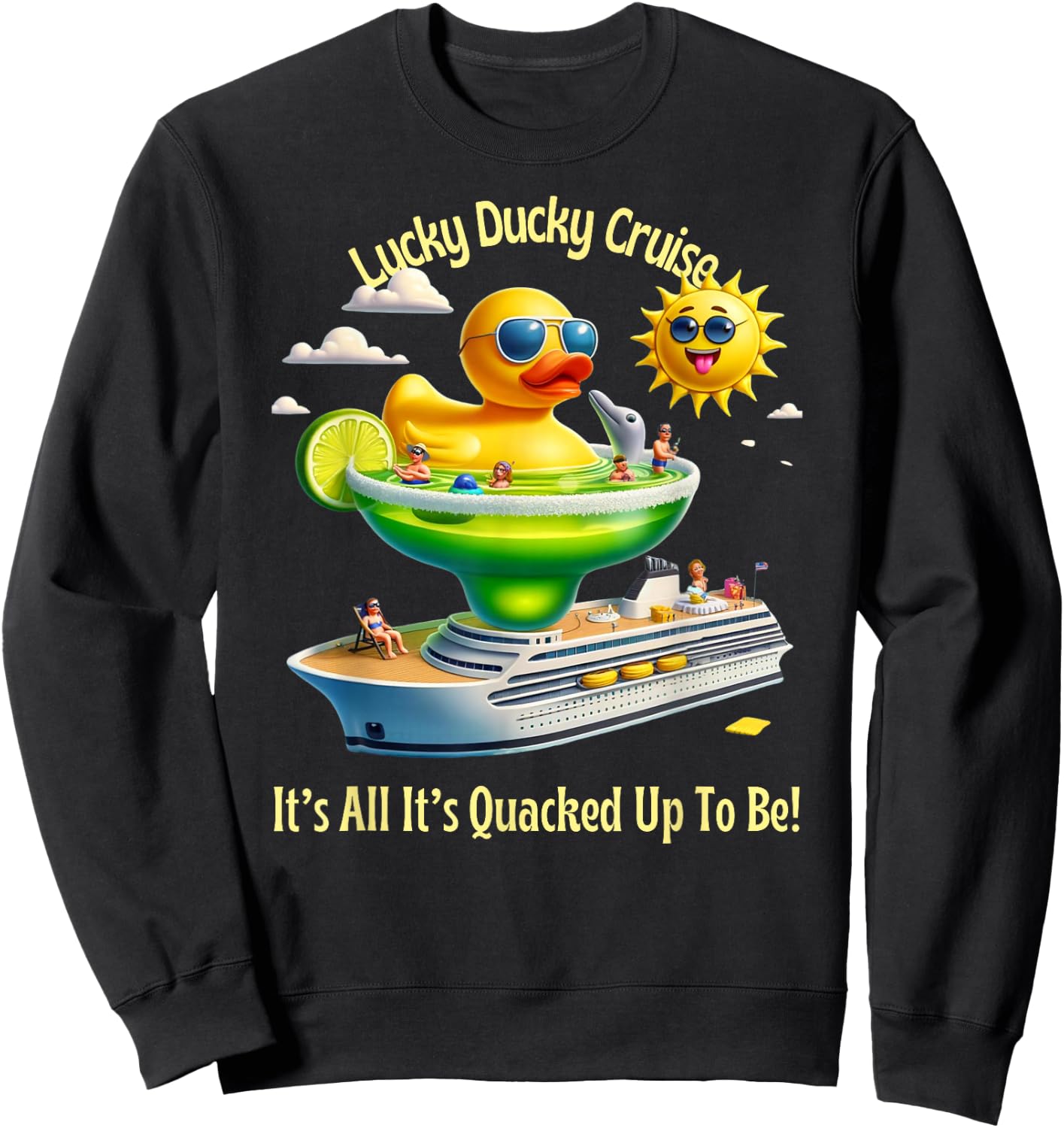 Lucky Ducky Margarita Cruise Funny Cruise Sweatshirt - Sweatshirt | Black