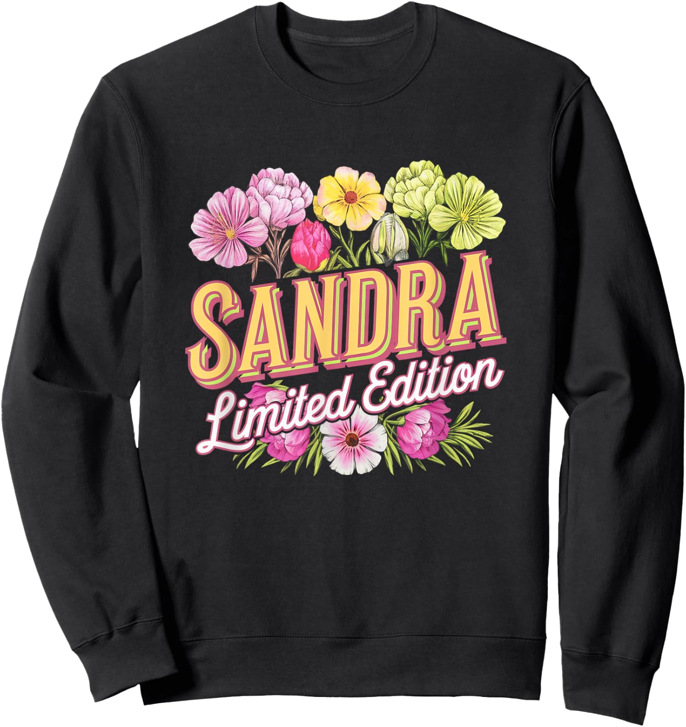 Sandra Limited Edition Vintage Custom Name Wife Grandma Sweatshirt - Sweatshirt | Black