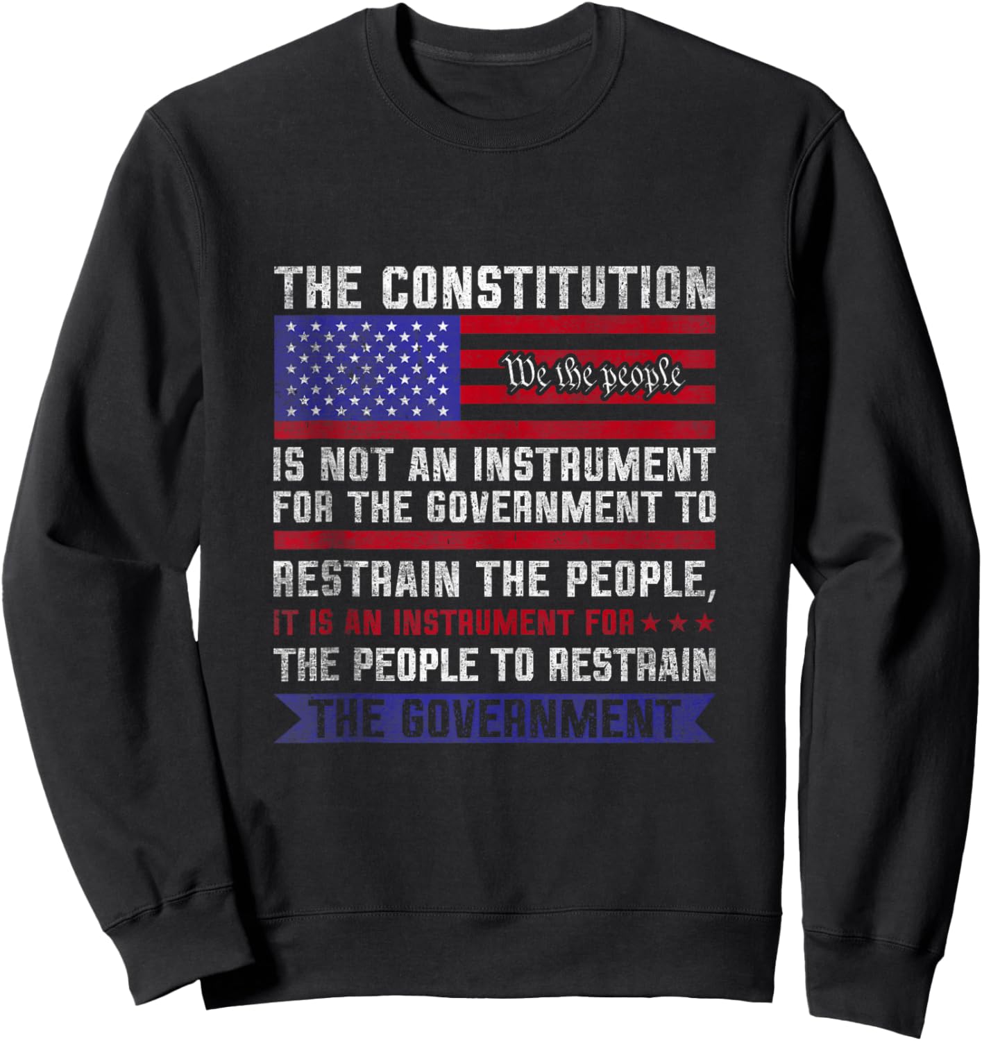 The Constitution Is An Instrument - US Patriotic Sweatshirt - Sweatshirt | Black