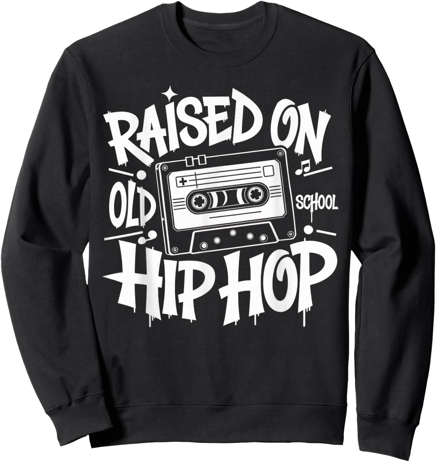 Raised ON Old School Graffiti Rap Hip HOP Cassette Sweatshirt - Sweatshirt | Black