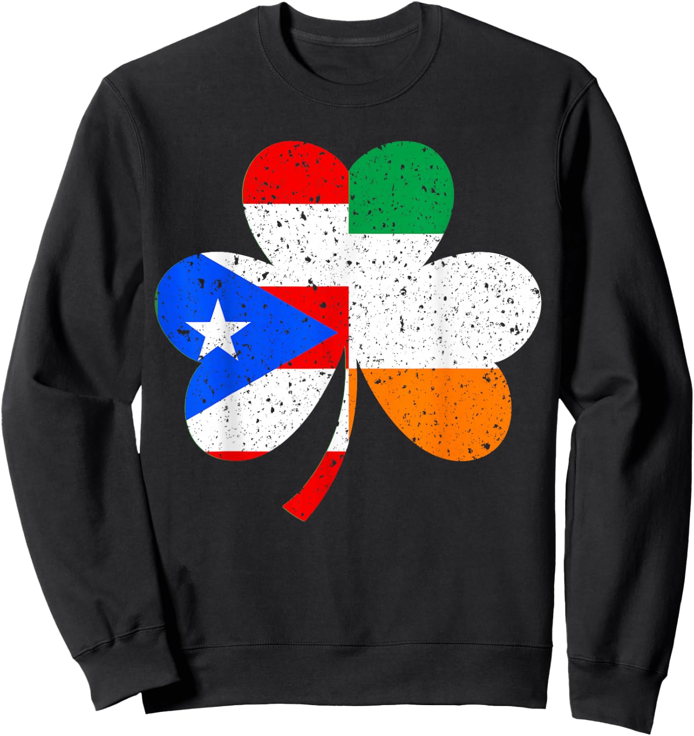 St Patricks Day Ireland Irish Puerto Rican Gift Sweatshirt - Sweatshirt | Black
