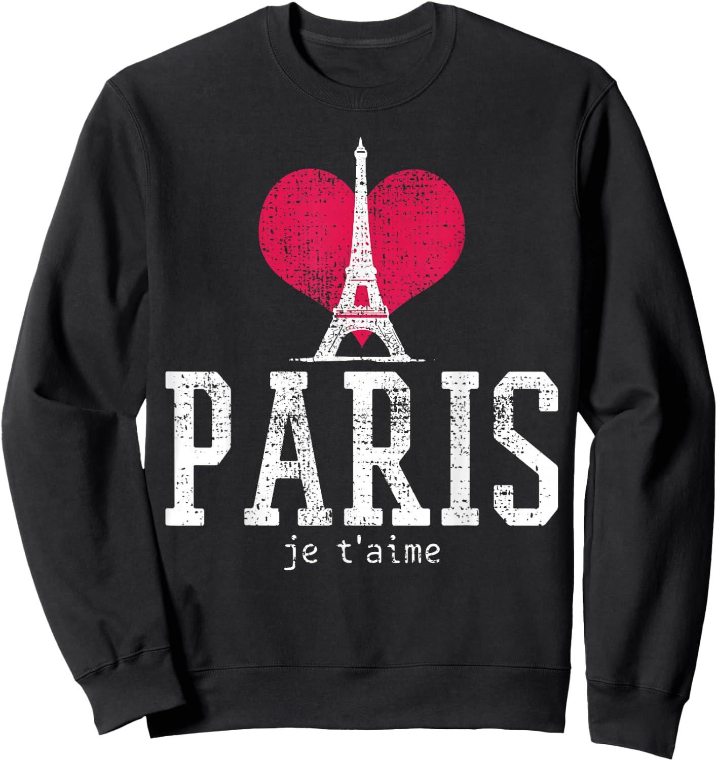 Vintage Paris I Love Je T'aime France Sweatshirt - Sweatshirt | Black
