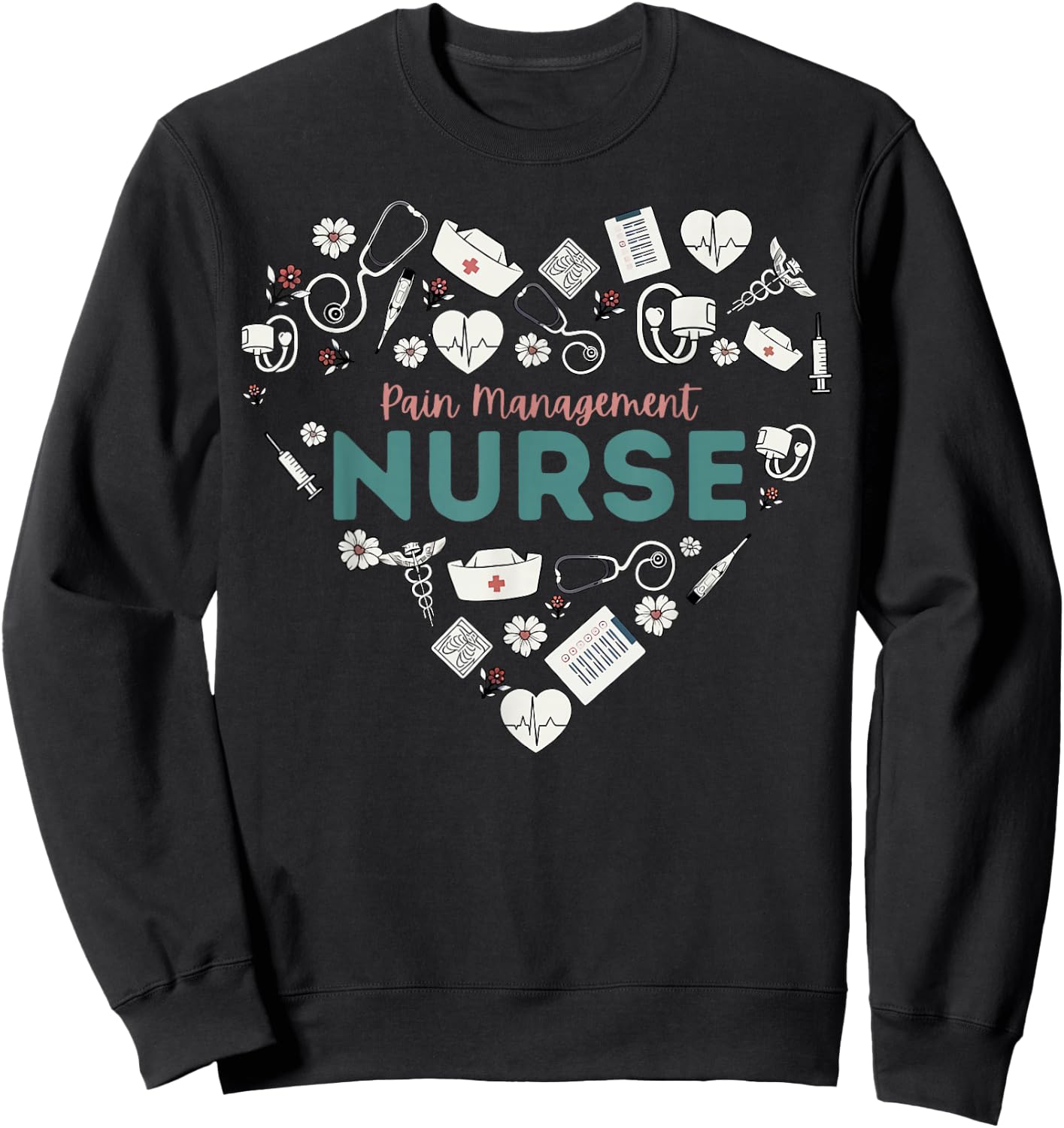 Retro Pain Management Nurse Heart Nursing Student School Sweatshirt - Sweatshirt | Black
