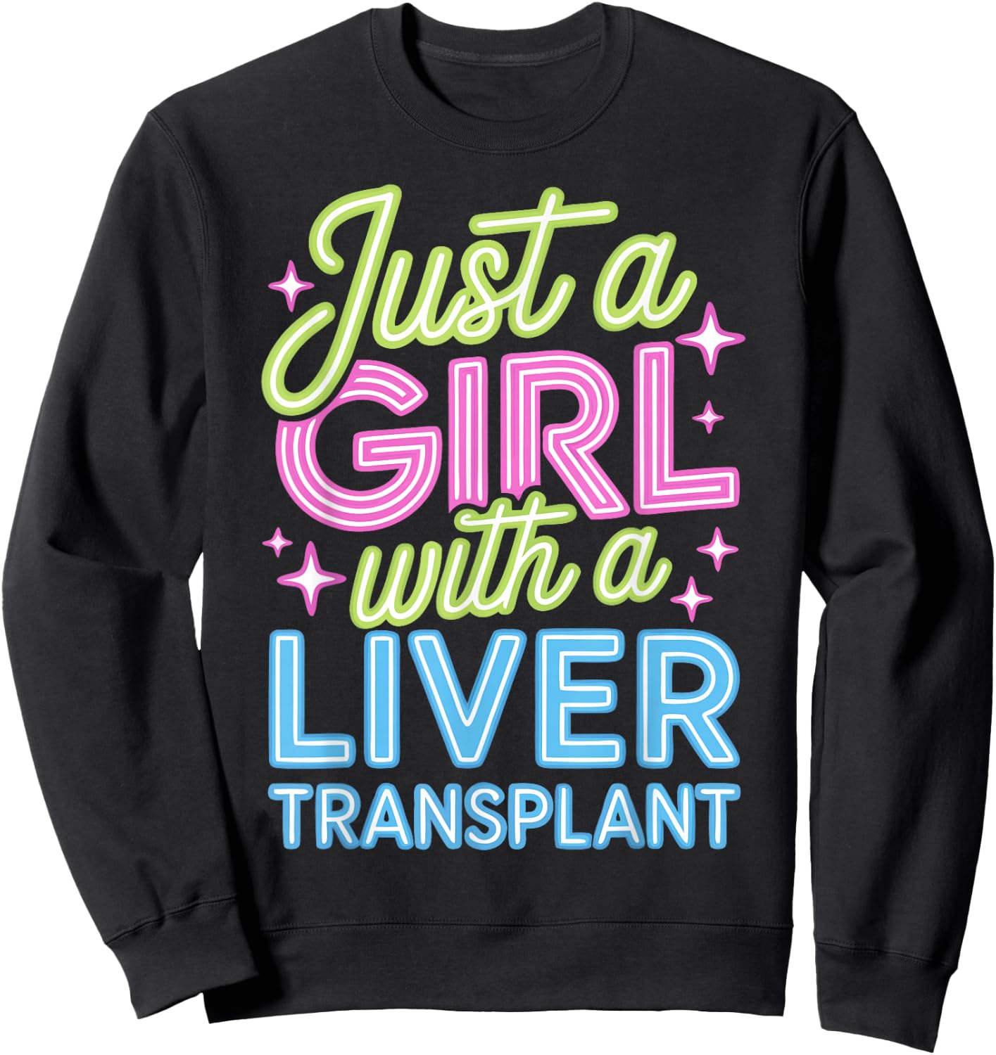 Girl Liver Transplant Recipient Sweatshirt - Sweatshirt | Black
