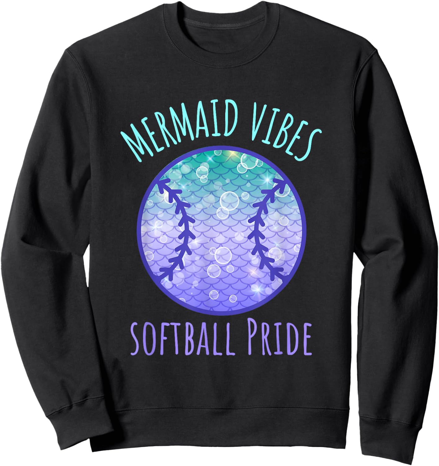 Softball Girl Mermaid Vibes Matching Team Sweatshirt - Sweatshirt | Black