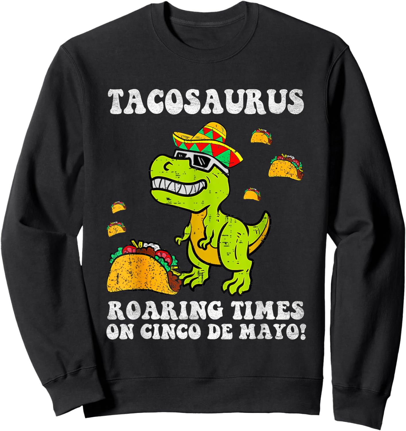 Tacosaurs Cinco De Mayo Dinosaur Taco Mexican Kids Boys Sweatshirt - Sweatshirt | Black