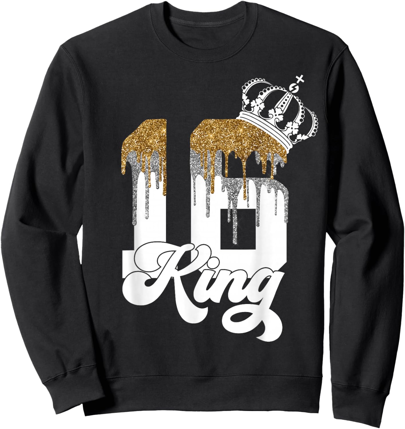 Finally 16 College King 16th Birthday Sweatshirt - Sweatshirt | Black