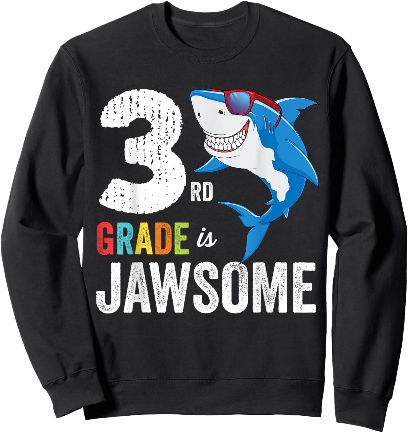 Third Grade Shirt Boys Girls Shark First Day of School Sweatshirt - Sweatshirt | Black