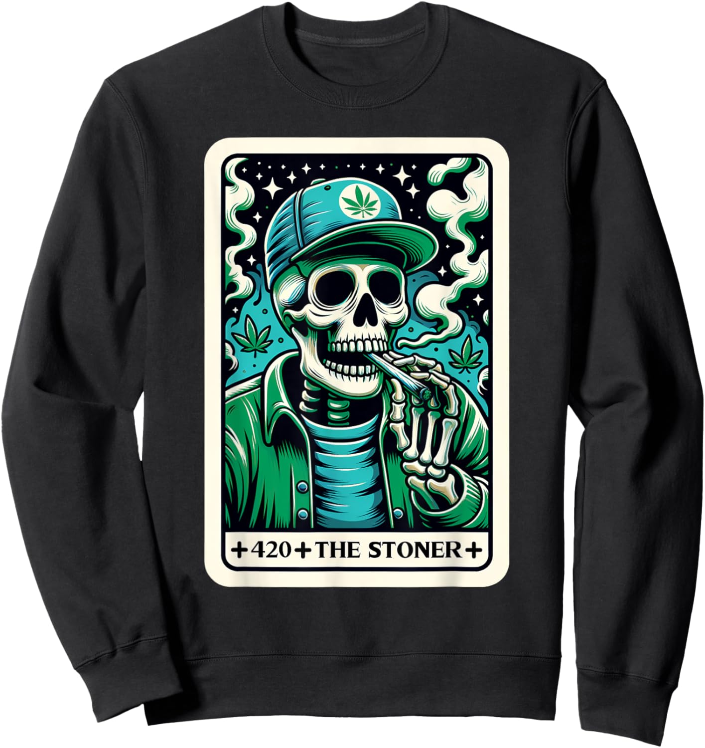Tarot Card The Stoner Weed Lover Skeleton Cannabis 420 Sweatshirt - Sweatshirt | Black