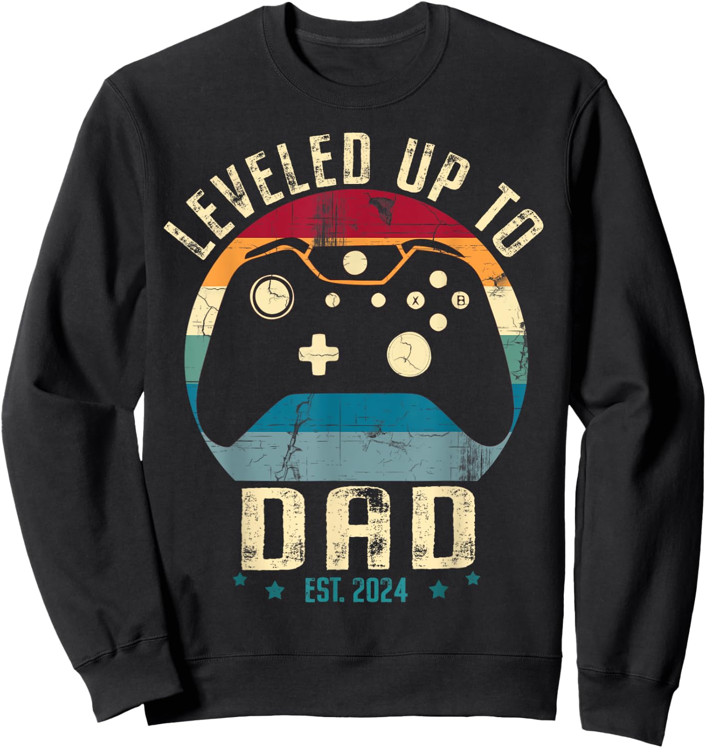 I Leveled Up To Dad 2024 Promoted To Daddy Soon To Be Father Sweatshirt - Sweatshirt | Black
