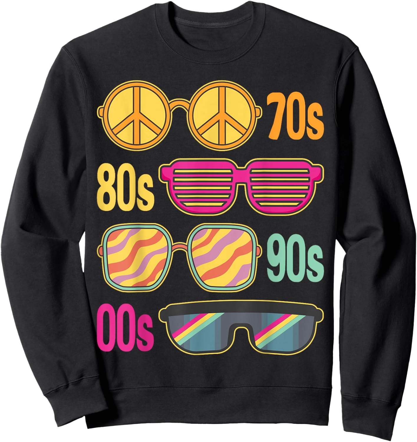 Sunglasses 70s 80s 90s 00s Styles Theme Costume Party Outfit Sweatshirt - Sweatshirt | Black
