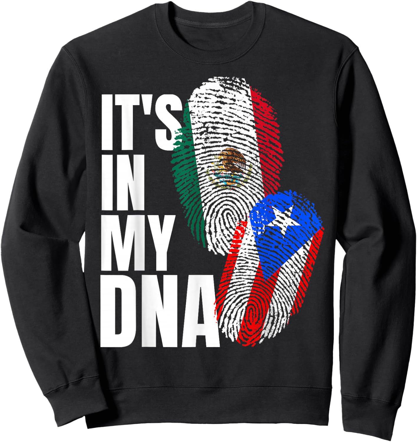 Mexican and Puerto Rican DNA Mix Flag Heritage Sweatshirt - Sweatshirt | Black