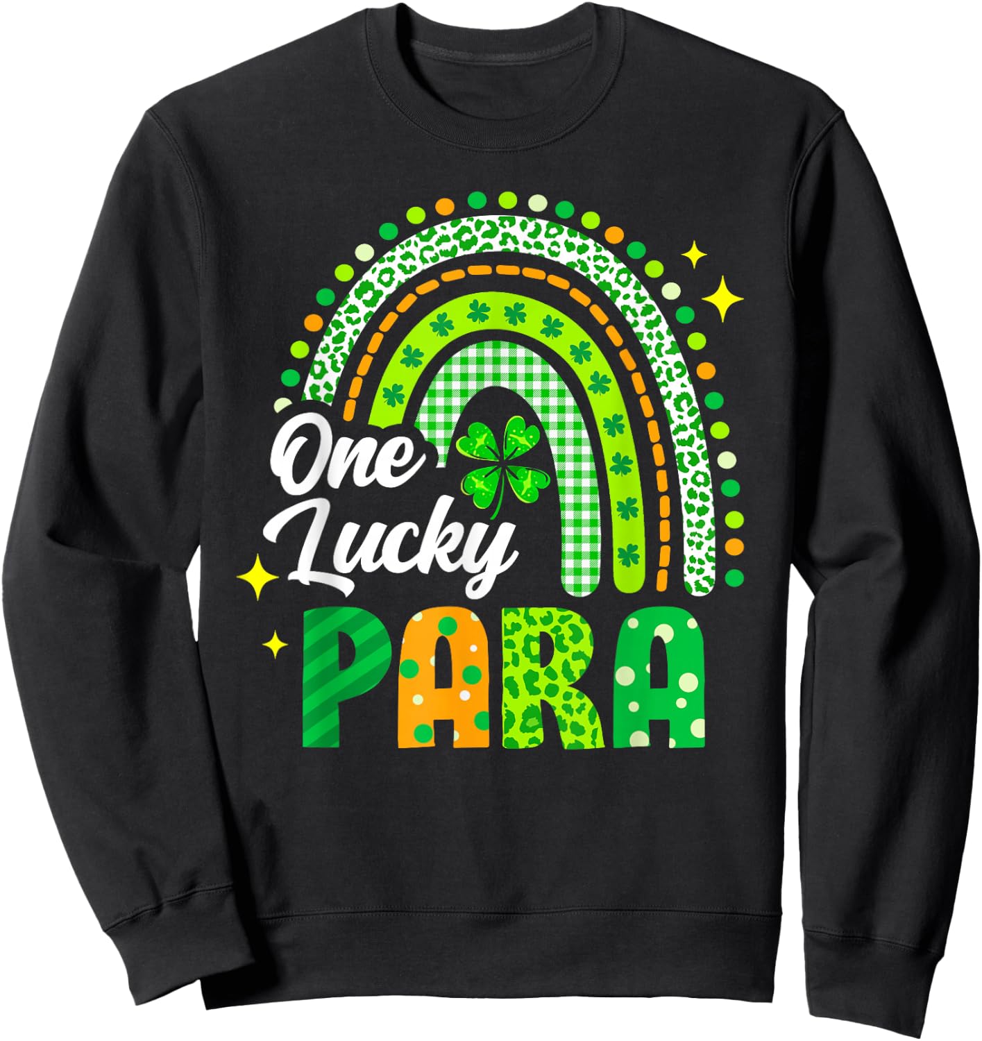 One Lucky Para St Patrick's Day Rainbow Leopard Shamrock Sweatshirt - Sweatshirt | Black