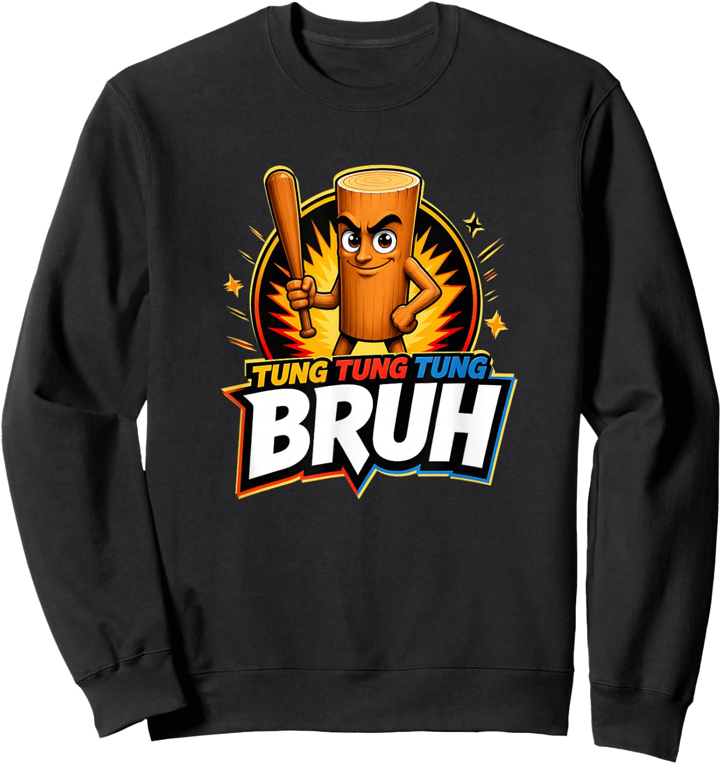 Surreal Italian Brainrot Meme Tung Tung Tung Sahur Bruh Sweatshirt - Sweatshirt | Black
