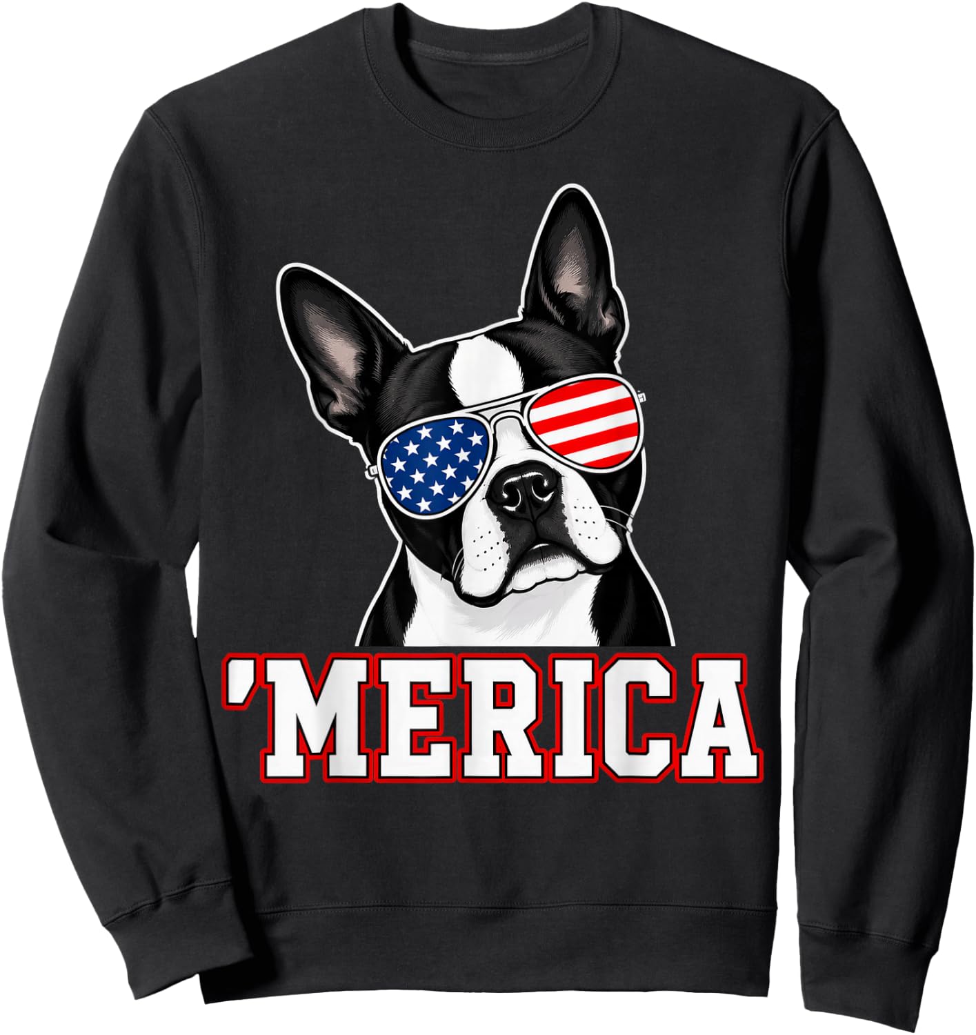 Merica Boston Terrier 4th of July Sweatshirt - Sweatshirt | Black