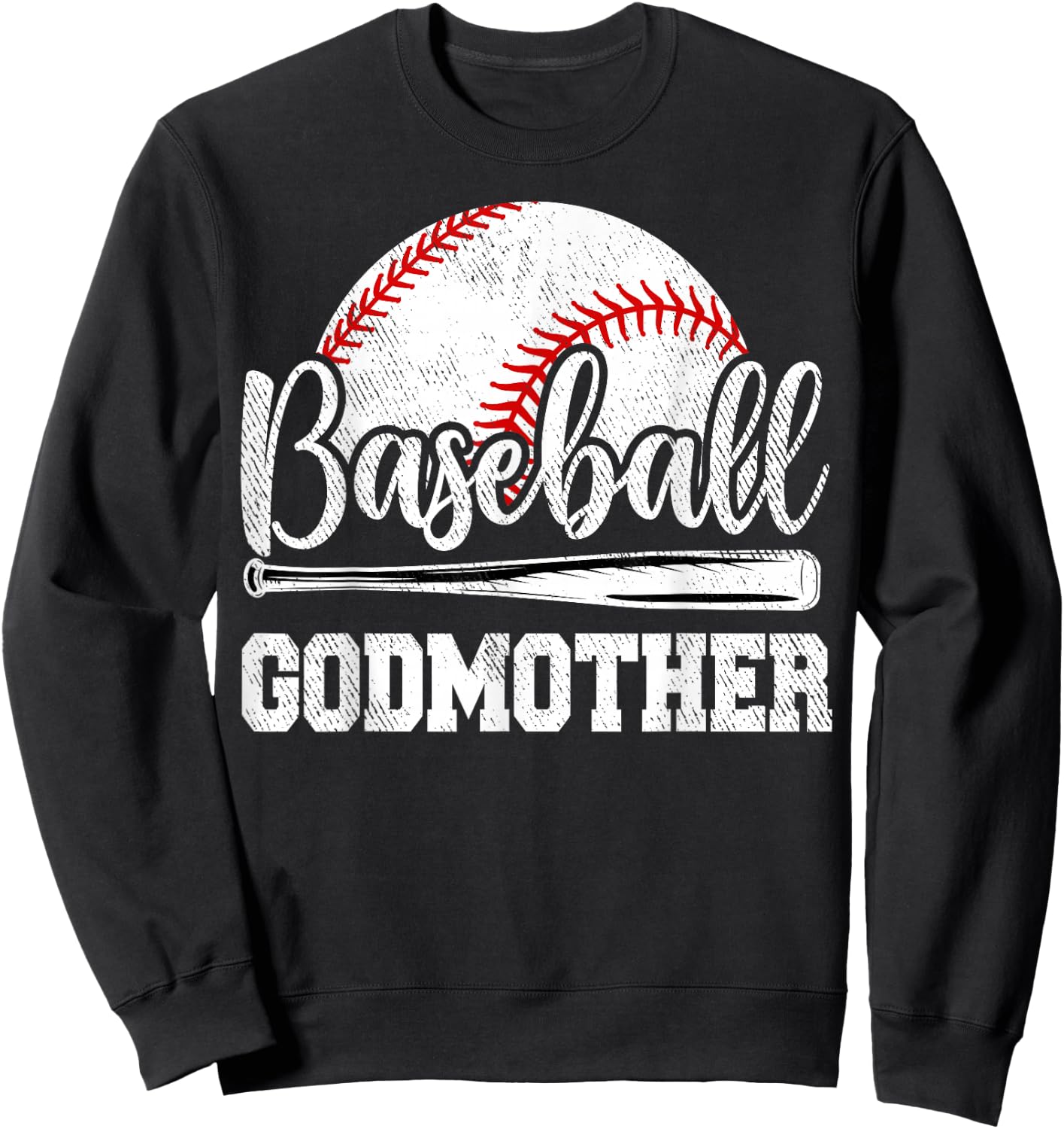 Baseball Godmother Baseball Player Game Day Mother's Day Sweatshirt - Sweatshirt | Black