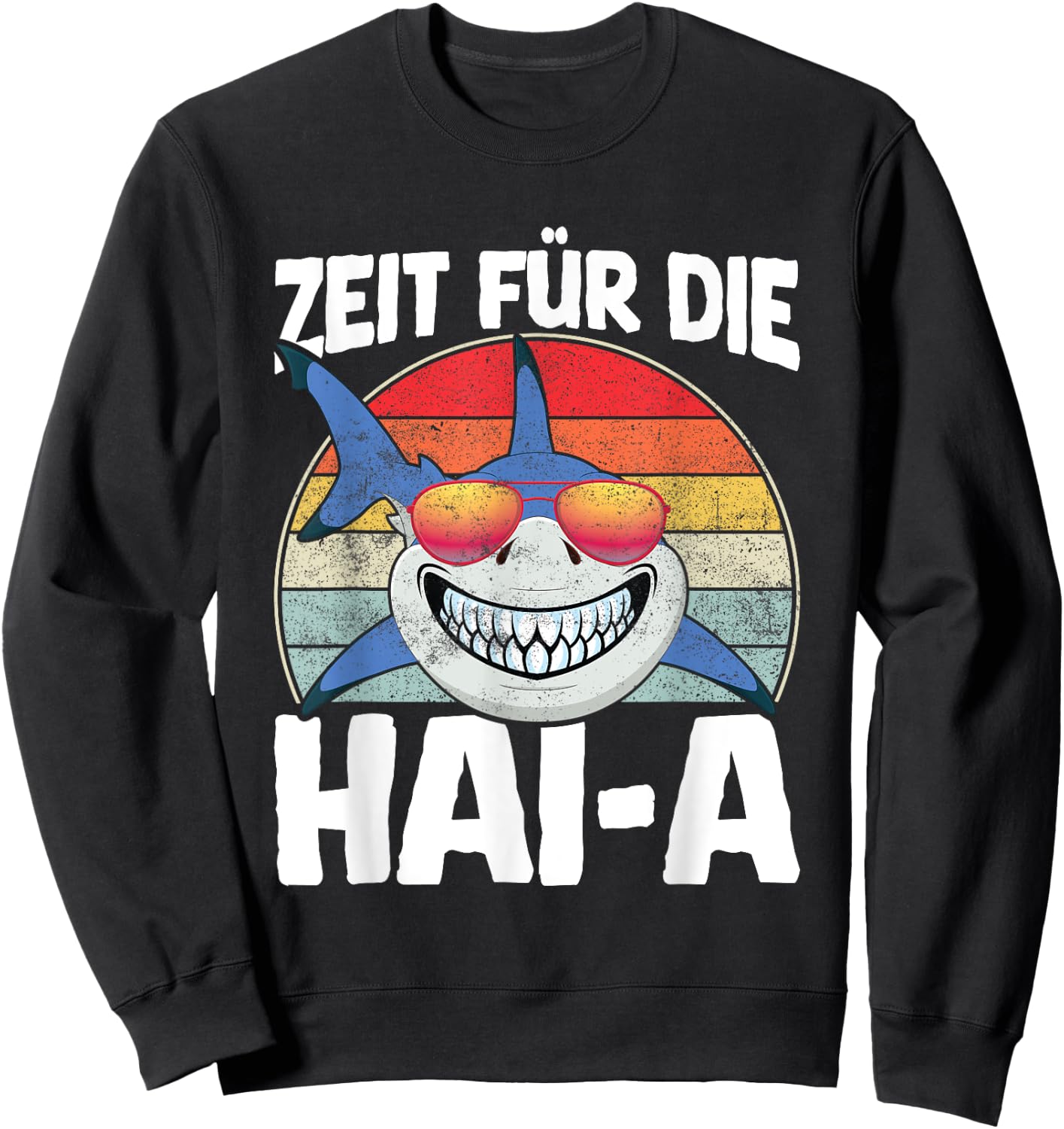 Zeit Für Die Haia Hai Schlafshirt Müde Pyjama Lustig Schlaf Sweatshirt - Sweatshirt | Black