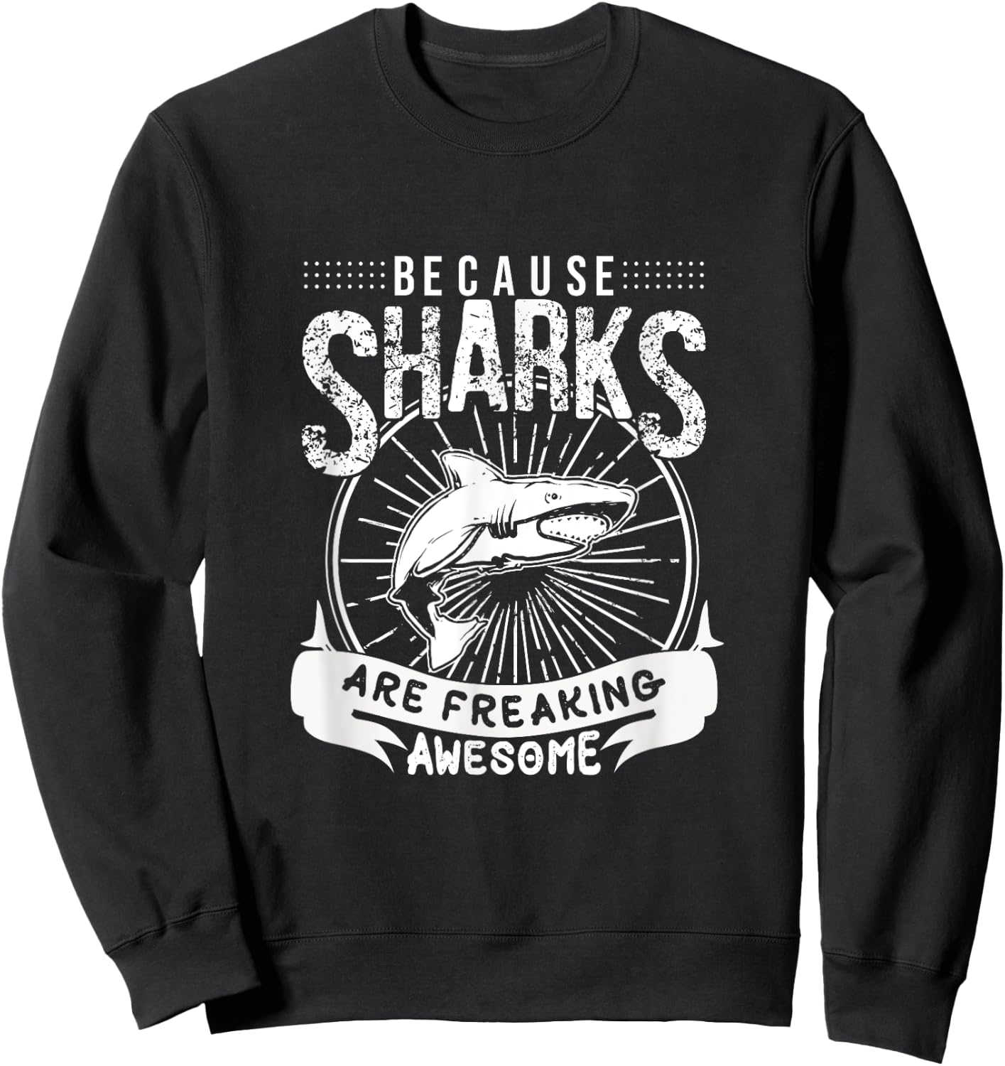 Sharks A freaking awesome Shark Ocean Sharks Summer Women Girls Kids Sweatshirt - Sweatshirt | Black