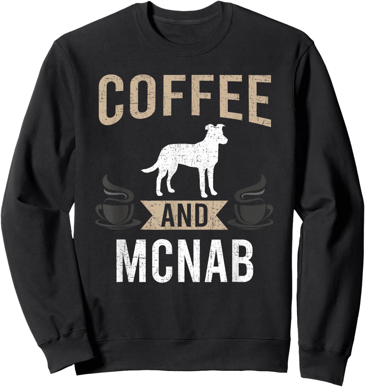 Coffee and Mcnab Dog Lover Sweatshirt - Sweatshirt | Black