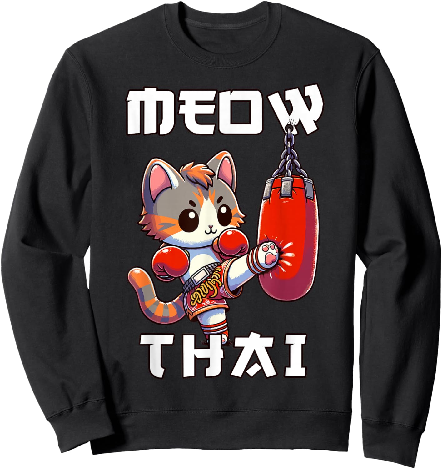 Funny Muay Thai | Meow Thai & Thai Boxing | Muay Thai Cat Sweatshirt - Sweatshirt | Black