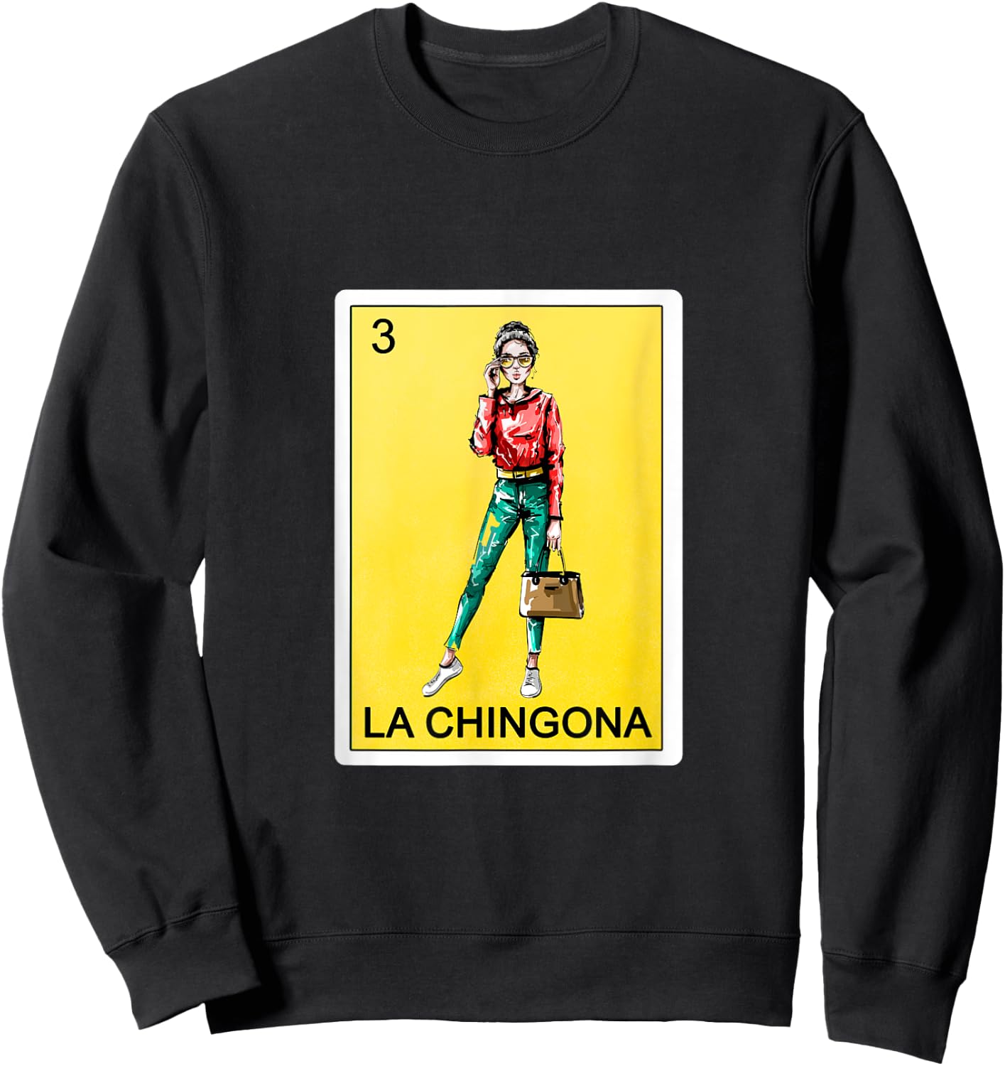 Spanish-Mexican Bingo Funny Gifts - La Chingona Sweatshirt - Sweatshirt | Black