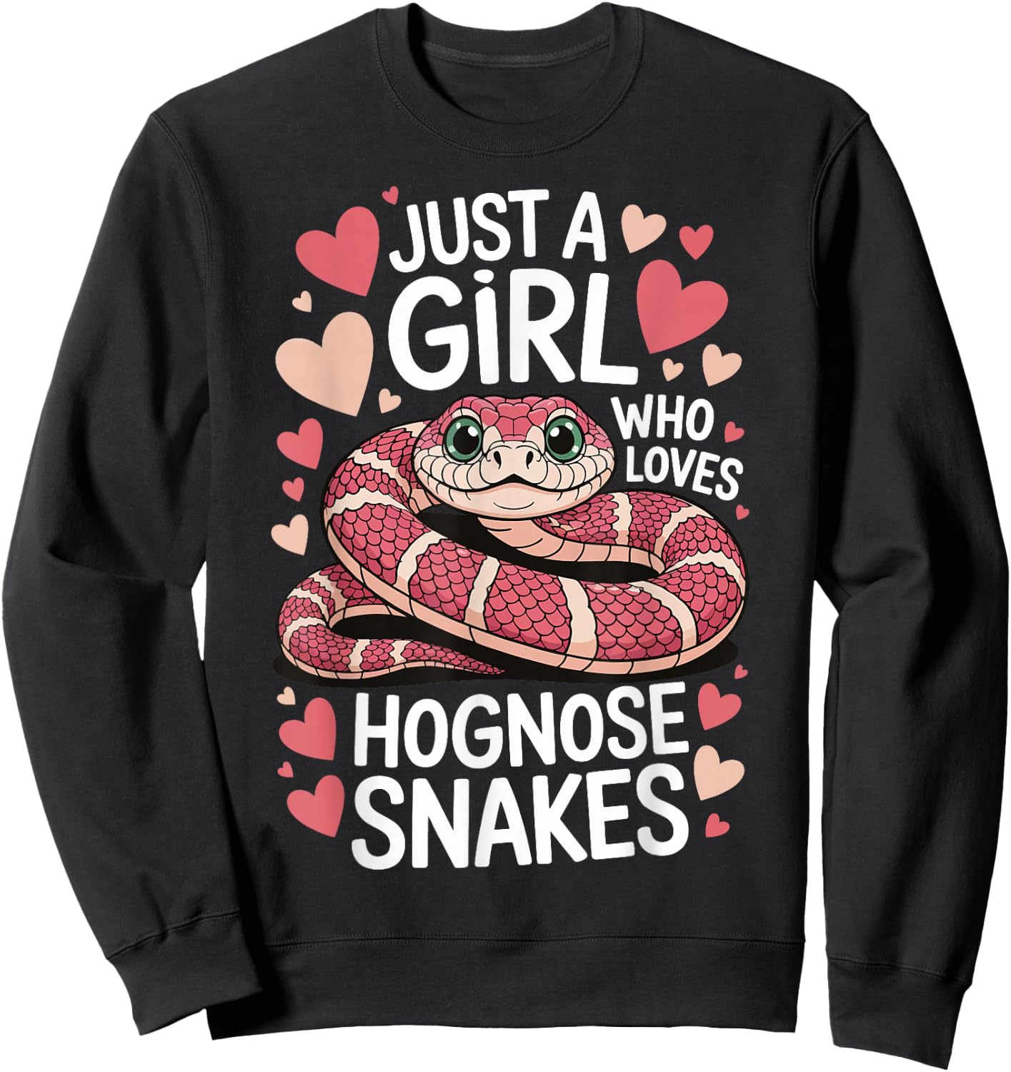 Just A Girl Who Loves Hognose Snakes Sweatshirt - Sweatshirt | Black